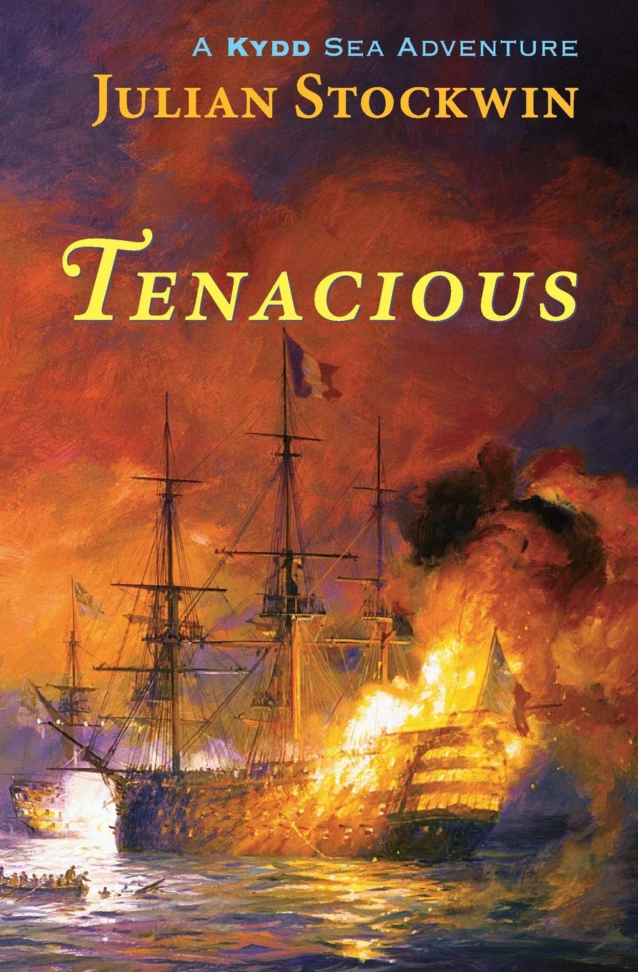 Tenacious: A Kydd Sea Adventure (Kydd Sea Adventures) (Volume 6),Used