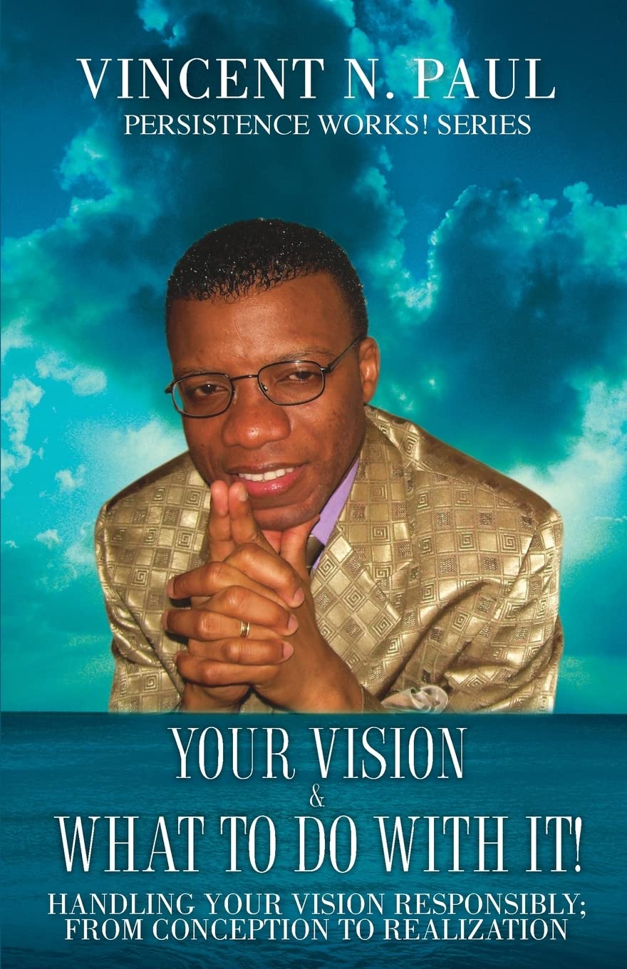 Your Vision & What to Do With It!,Used