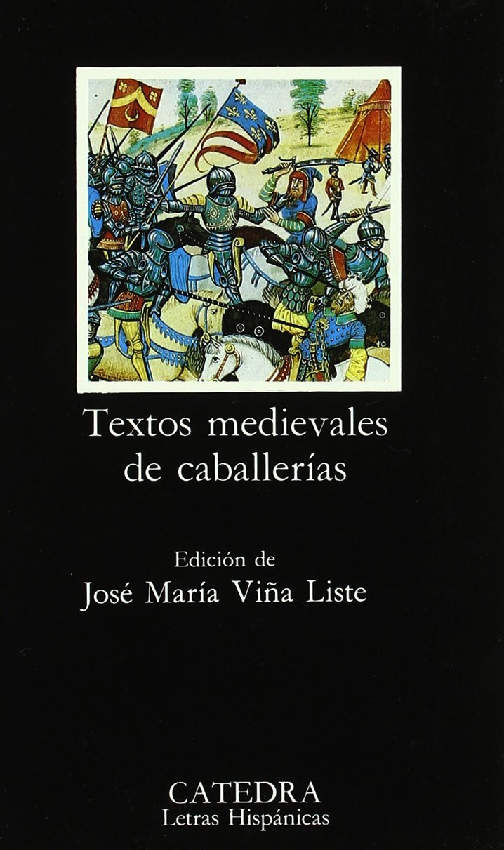 Textos medievales de caballeras (Letras Hispanicas) (Spanish Edition),Used