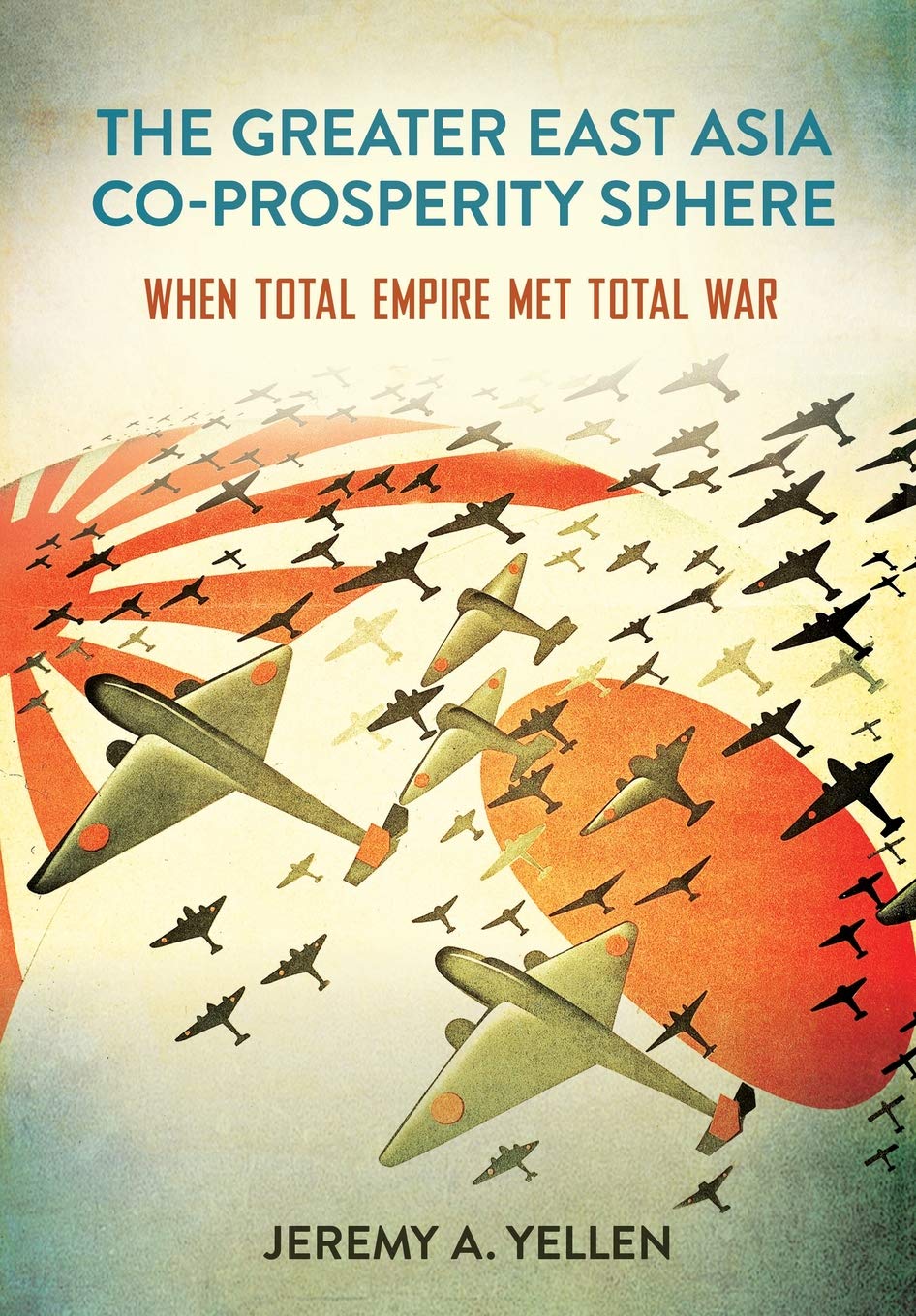 The Greater East Asia CoProsperity Sphere: When Total Empire Met Total War (Studies of the Weatherhead East Asian Institute, Co,Used