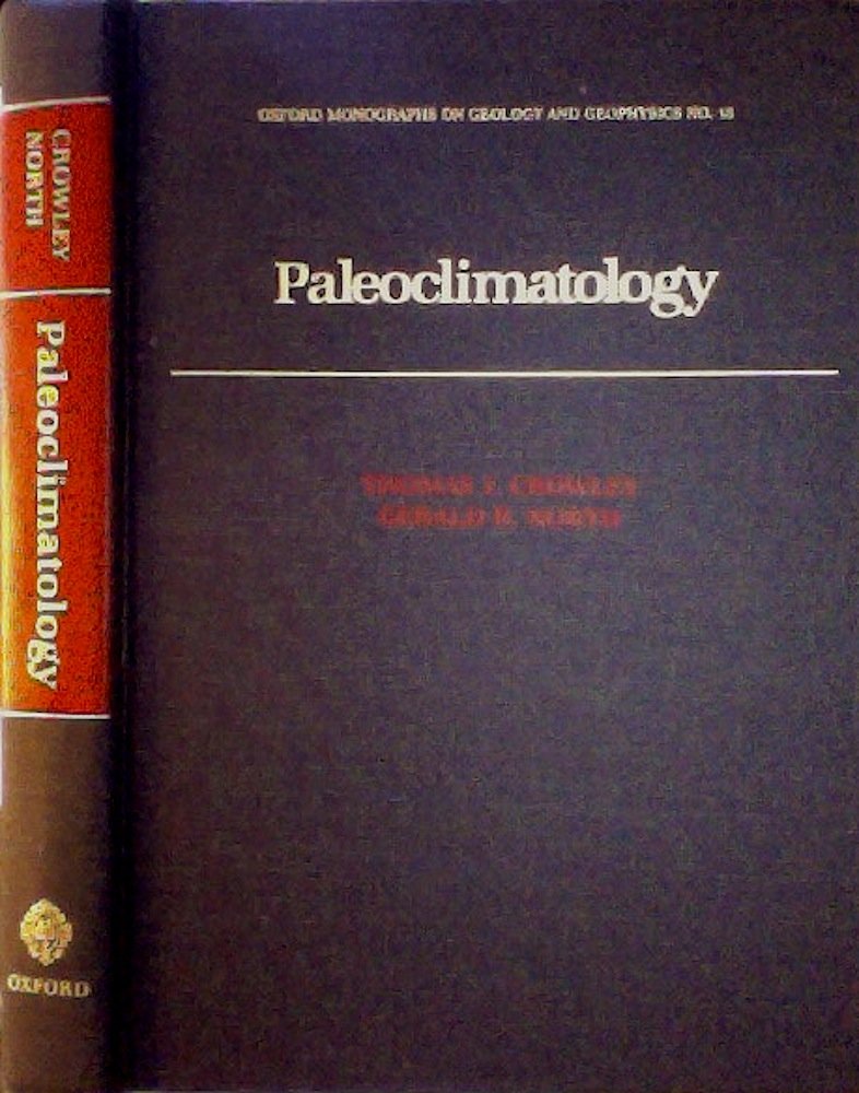 Paleoclimatology (Oxford Monographs on Geology and Geophysics),Used