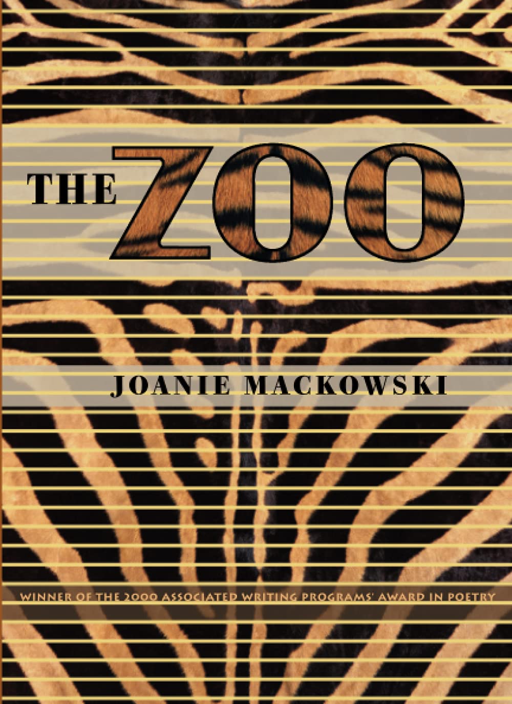 The Zoo (Pitt Poetry Series),New
