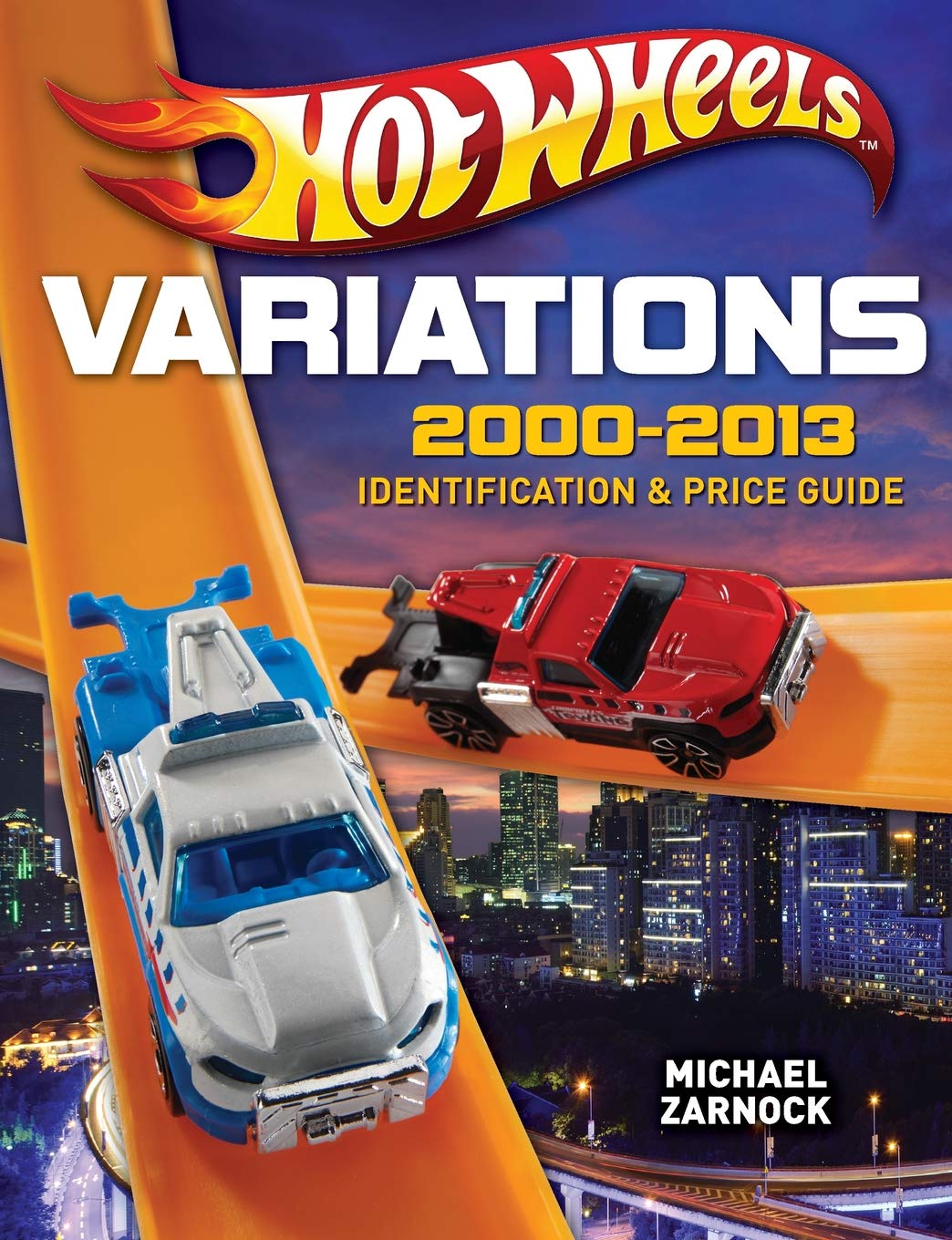 Hot Wheels Variations, 20002013: Identification and Price Guide,Used
