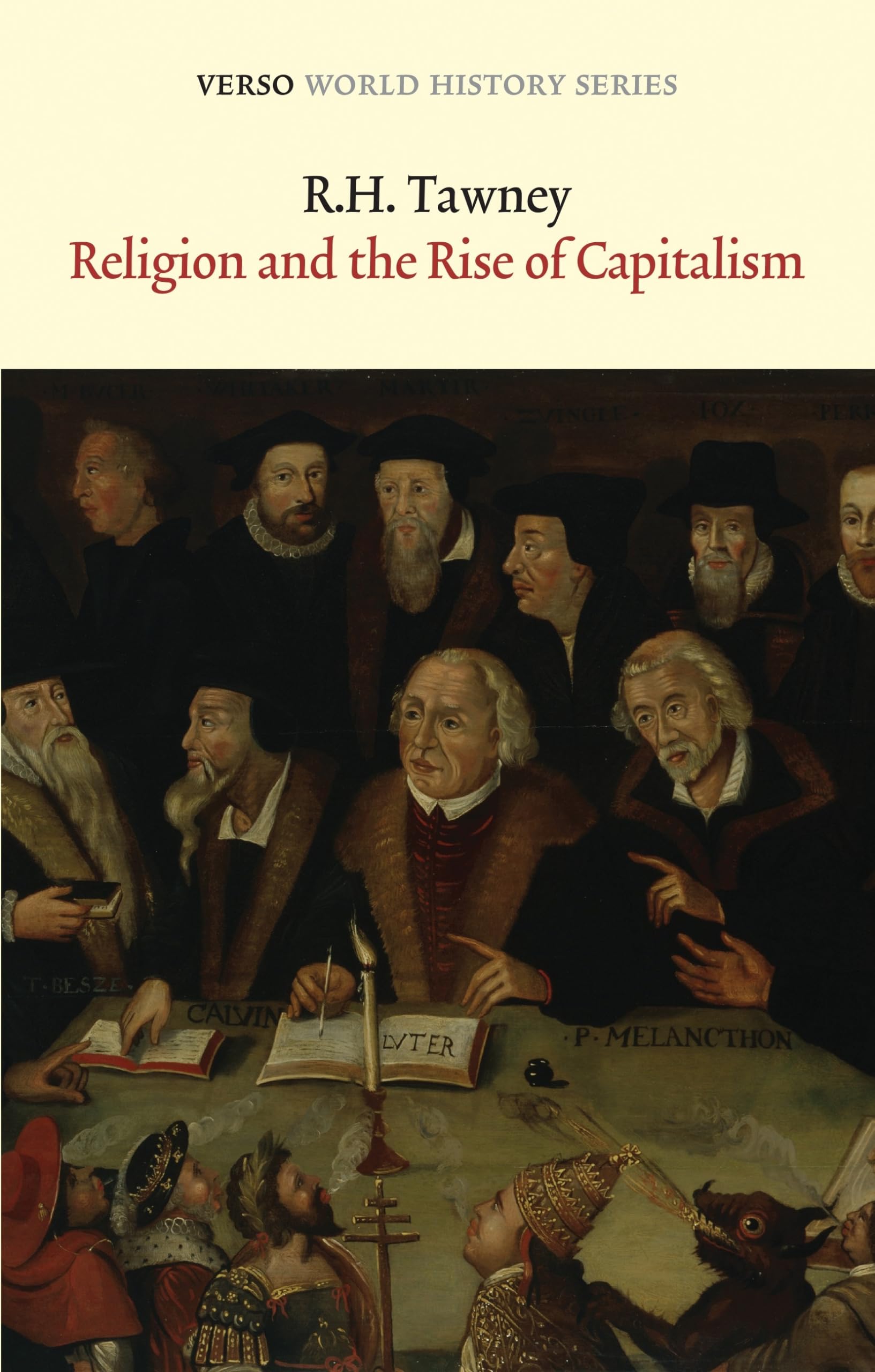 Religion And The Rise Of Capitalism (Verso World History Series),Used