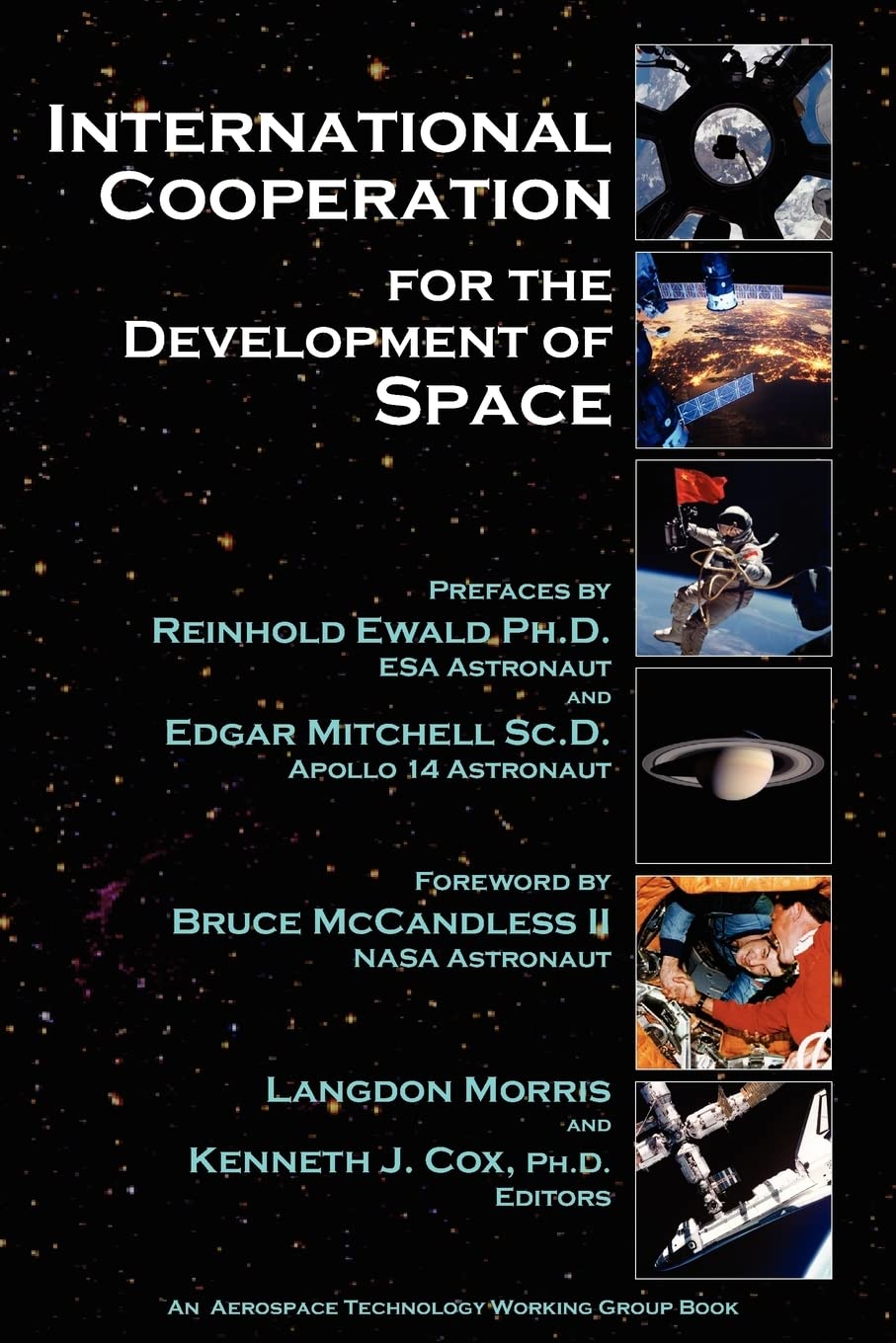 International Cooperation For The Development Of Space,Used