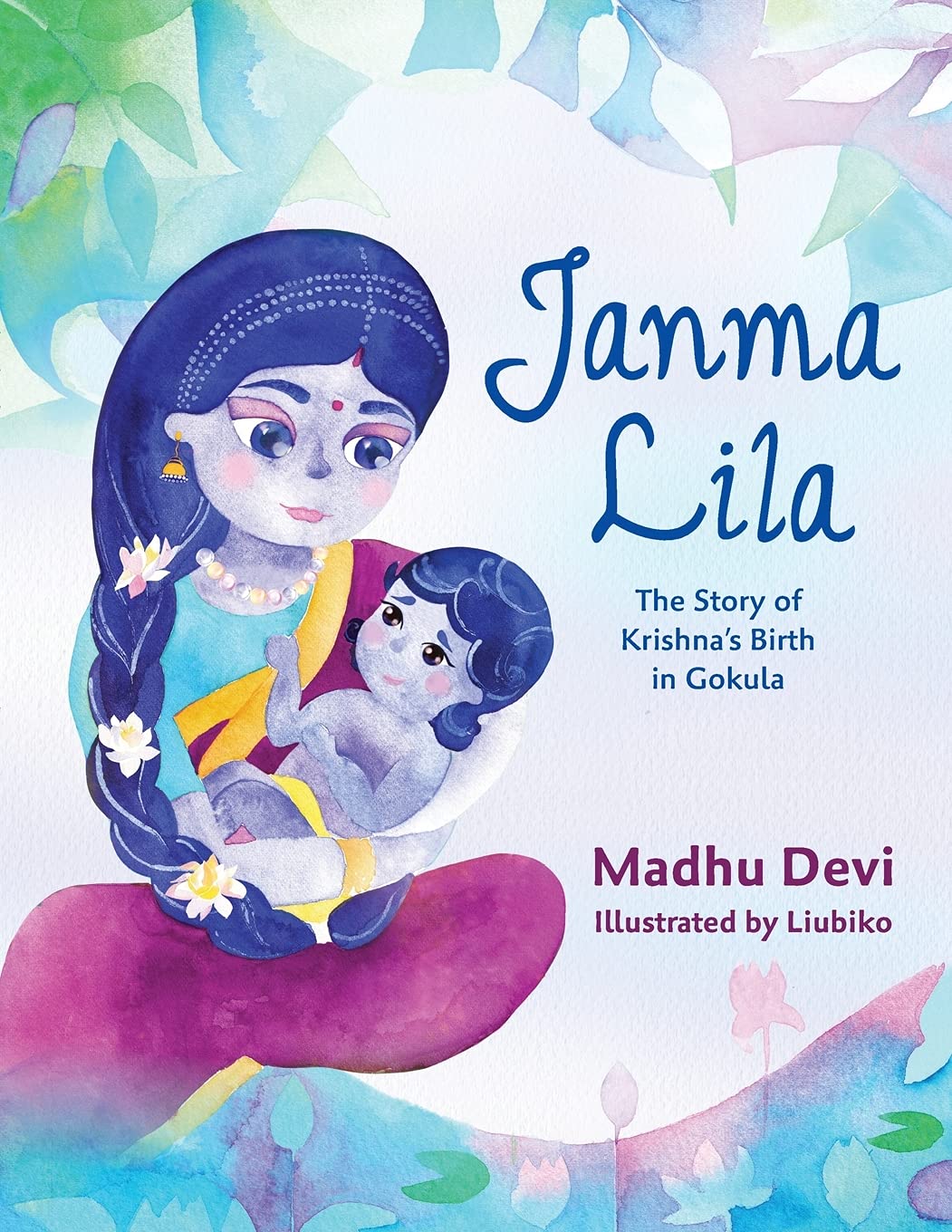 Janma Lila: The Story of Krishnas Birth in Gokula,Used