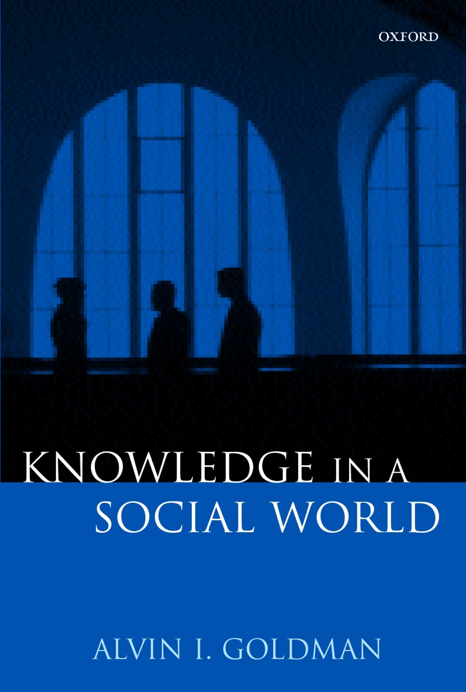 Knowledge in a Social World,Used