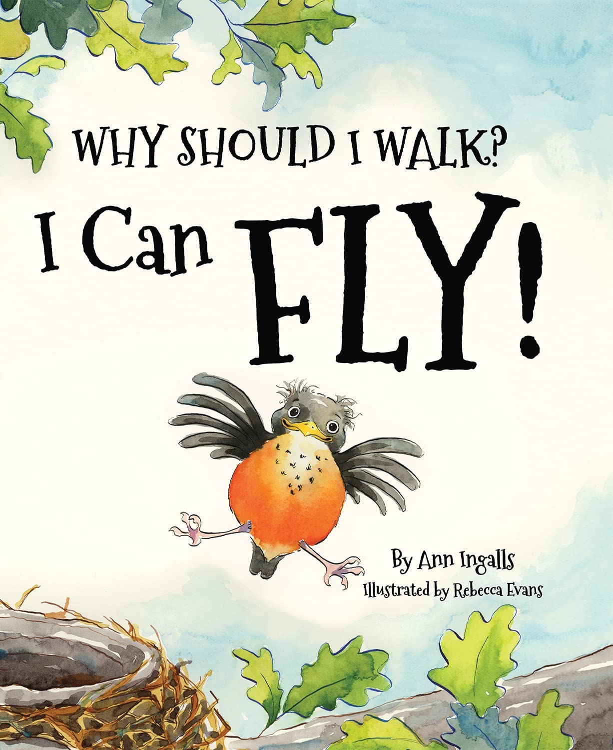 Why Should I Walk? I Can Fly!: An Inspiring Growth Mindset Book For Kids About Birds (Includes STEM Activities),Used