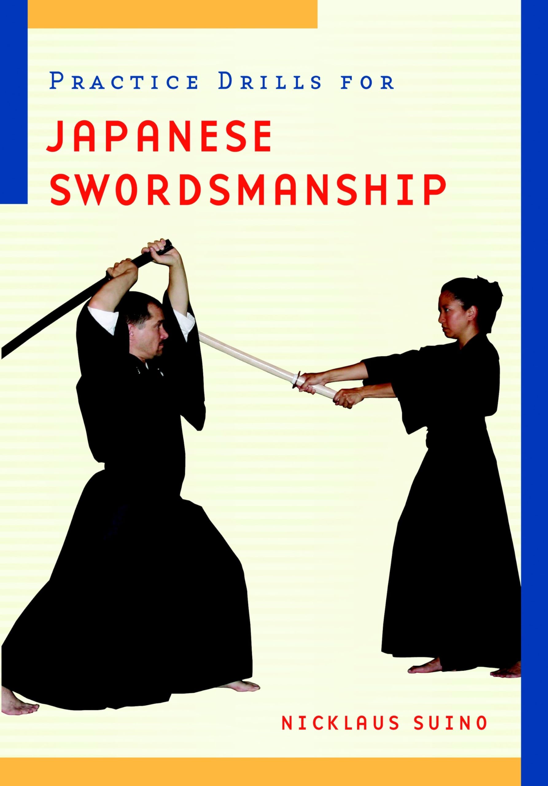 Practice Drills for Japanese Swordsmanship,Used