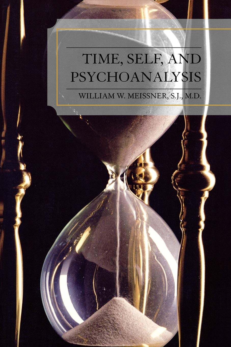Time, Self, and Psychoanalysis,Used
