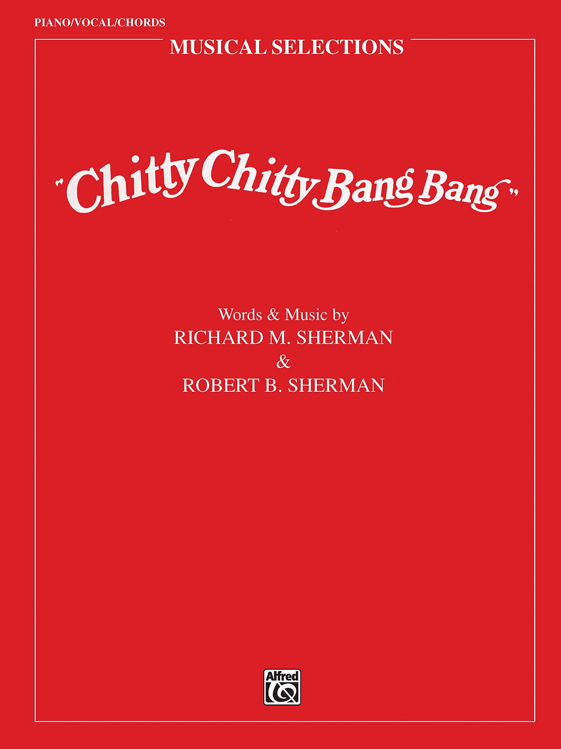 Chitty Chitty Bang Bang (Movie Selections): Piano/Vocal/Chords,New