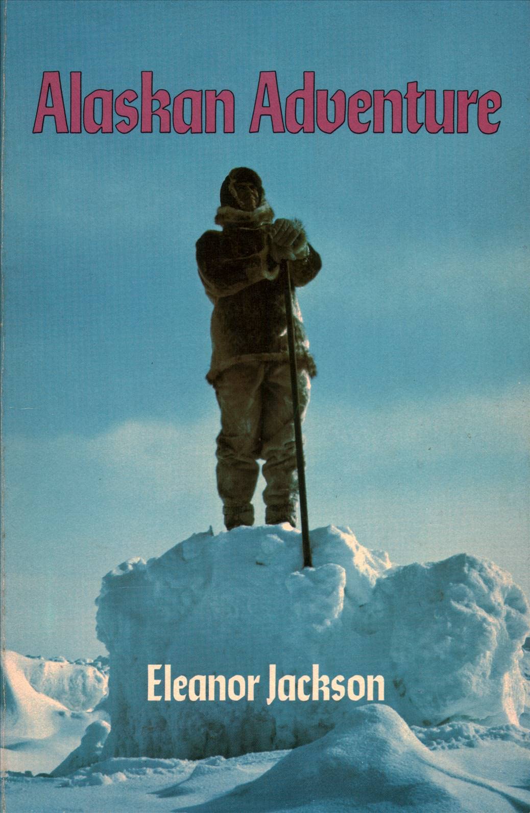 Alaskan Adventure,Used