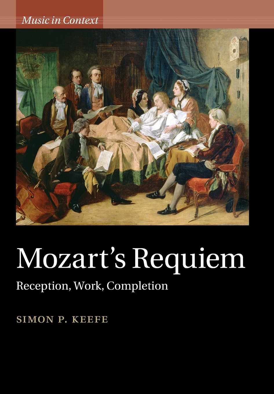 Mozart's Requiem: Reception, Work, Completion (Music in Context),Used
