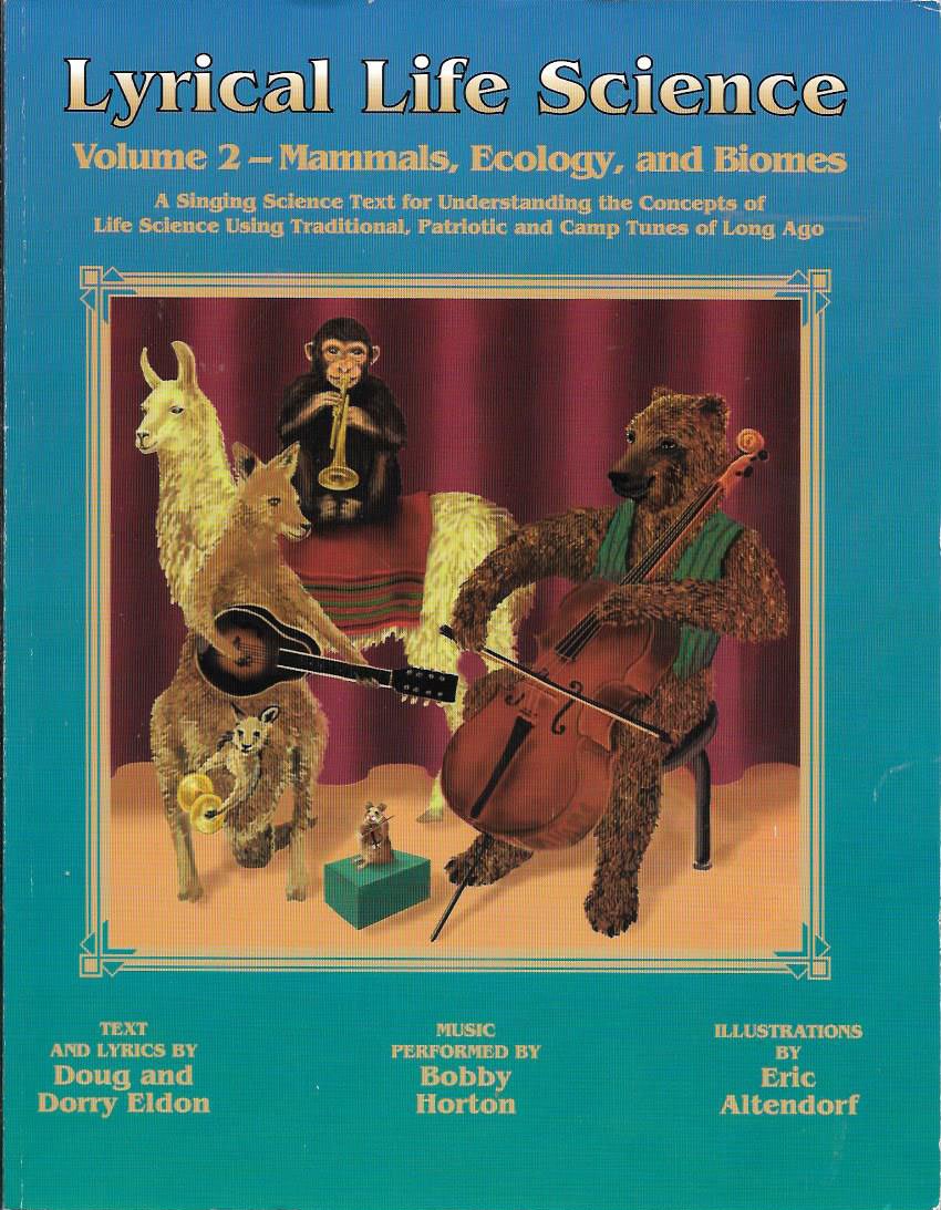 Lyrical Life Science, Vol. 2: Mammals, Ecology, And Biomes With Cd,New