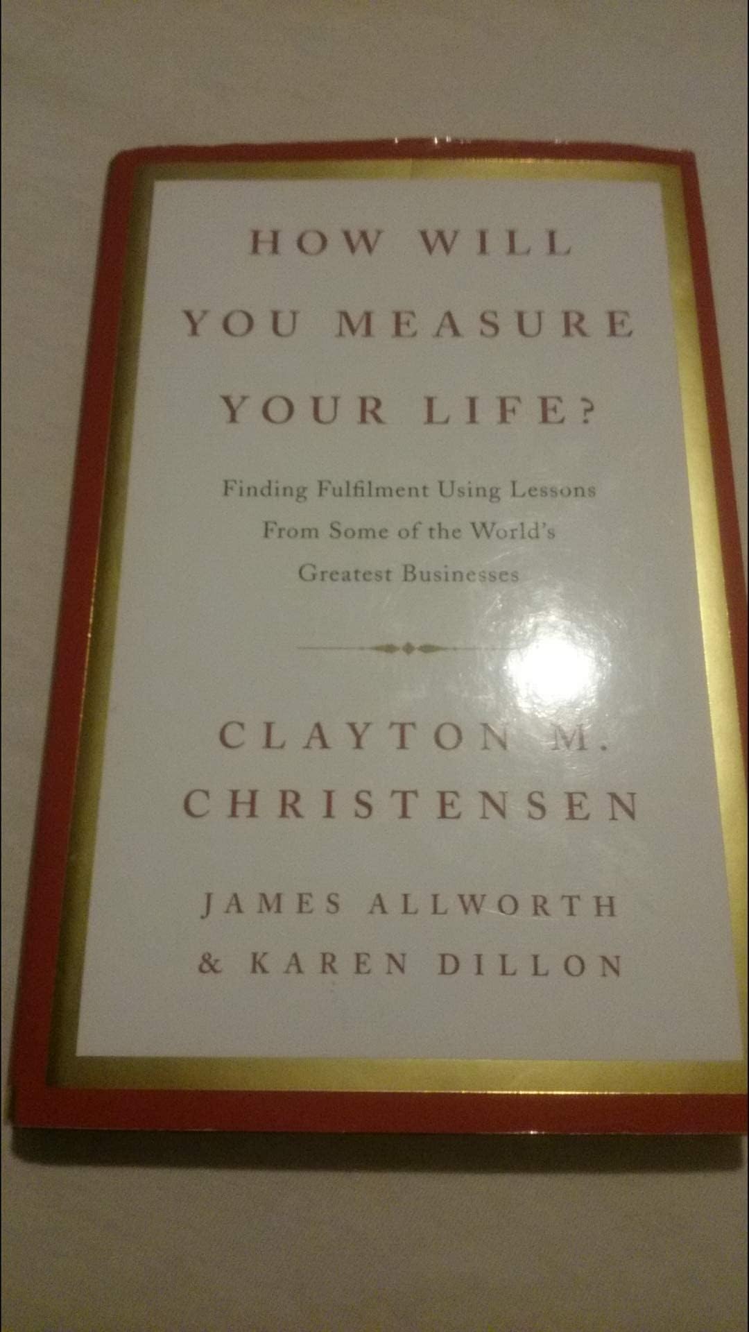 How Will You Measure Your Life?,New