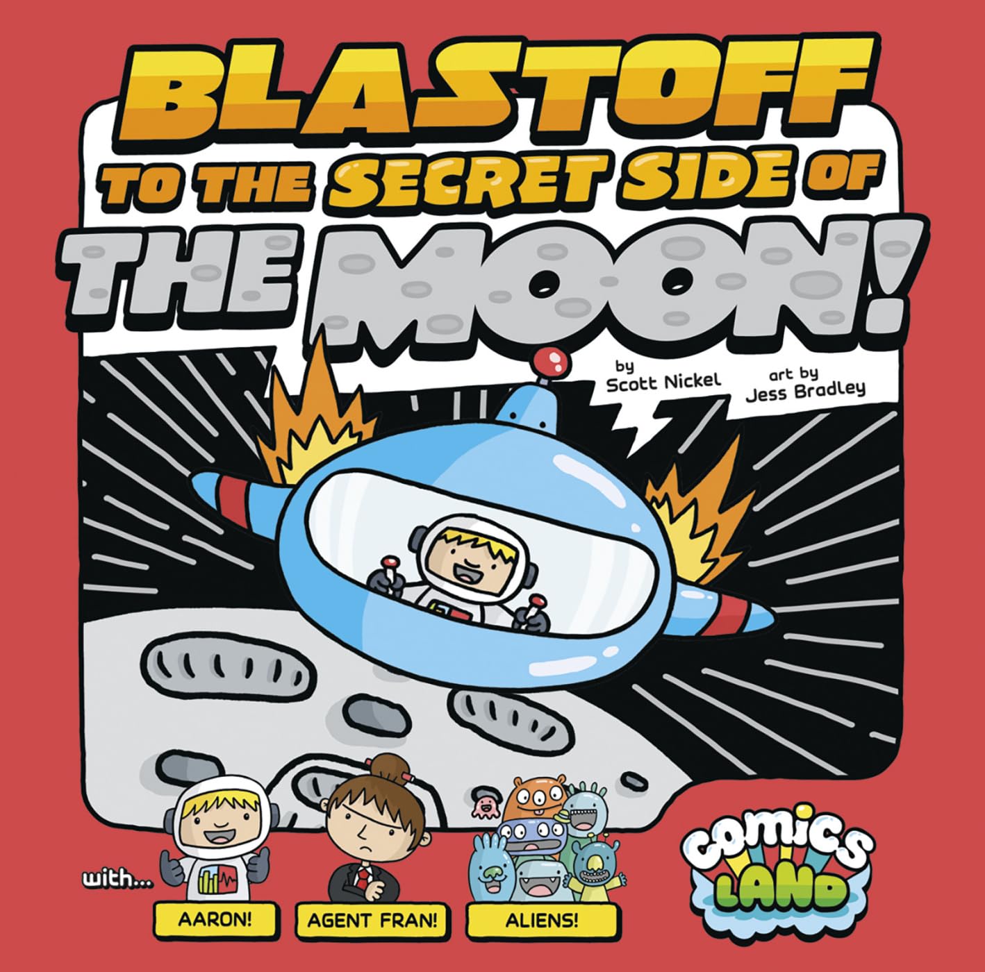 Blastoff to the Secret Side of the Moon! (Comics Land),Used