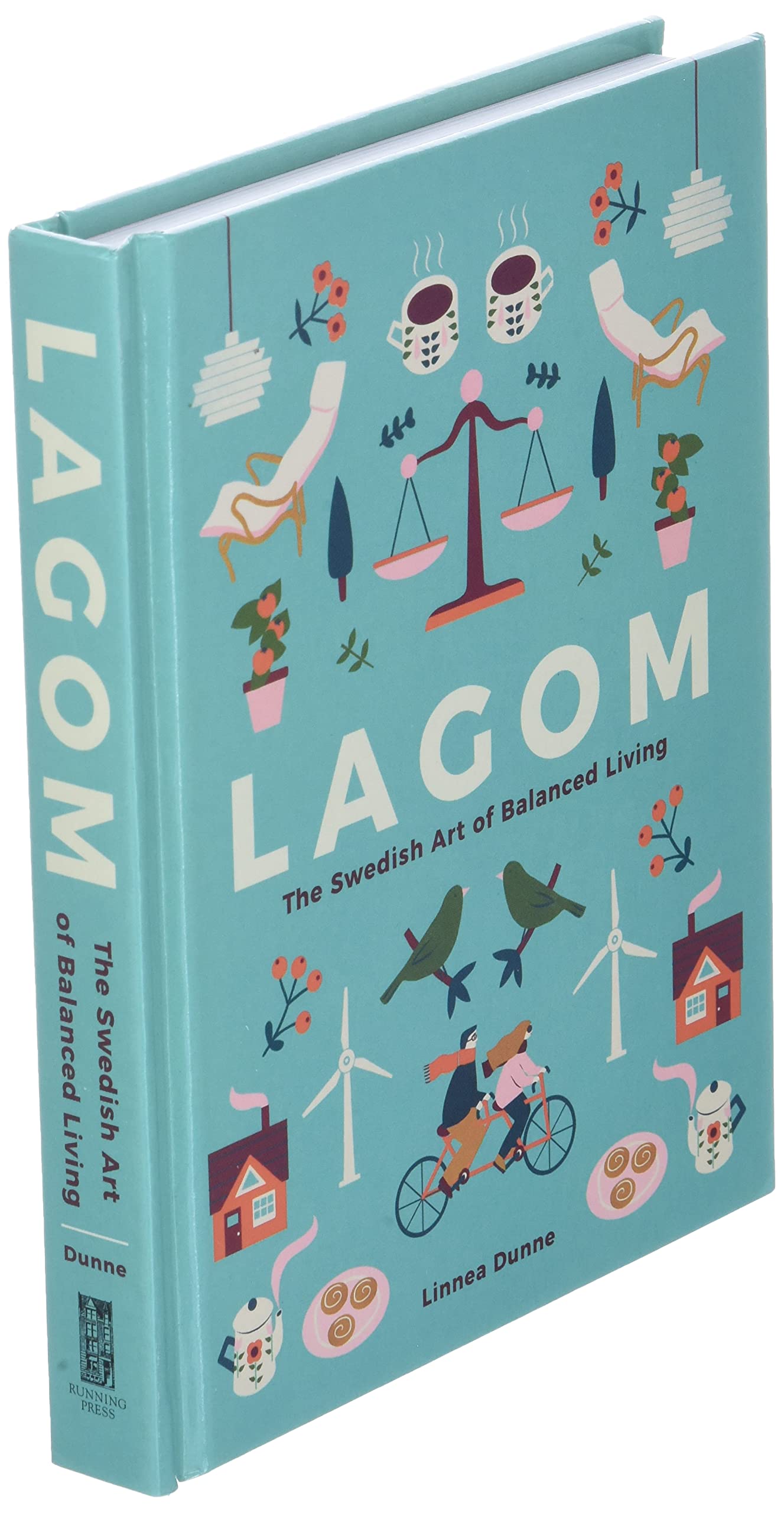 Lagom: The Swedish Art of Balanced Living,Used
