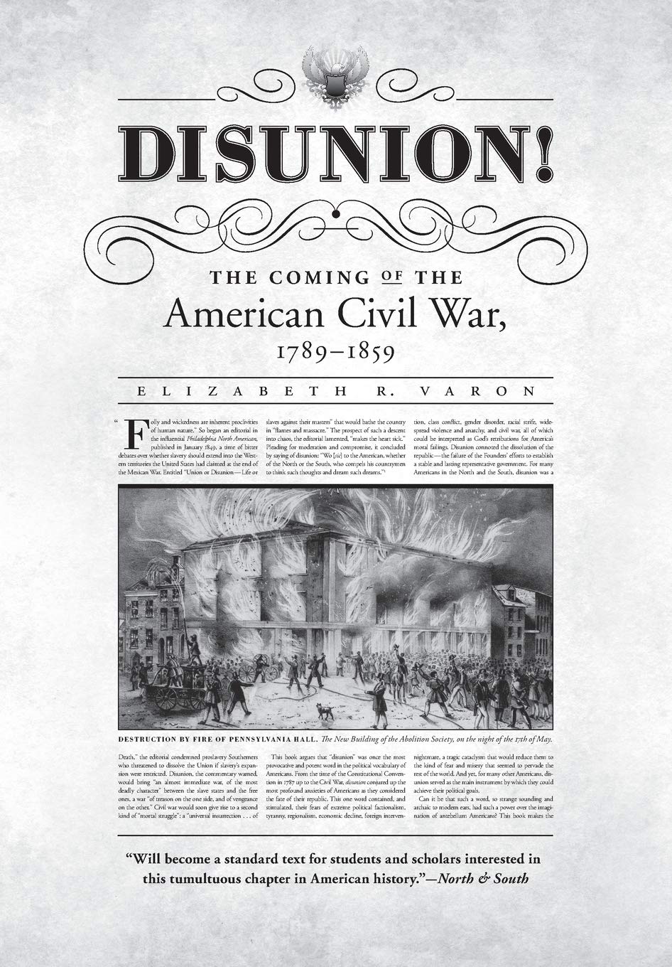 Disunion!: The Coming Of The American Civil War, 17891859 (Littlefield History Of The Civil War Era)