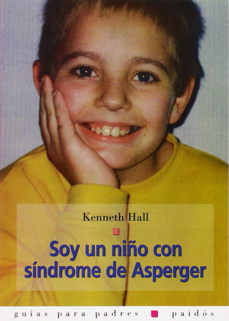Soy un nio con sndrome de Asperger (Spanish Edition),Used
