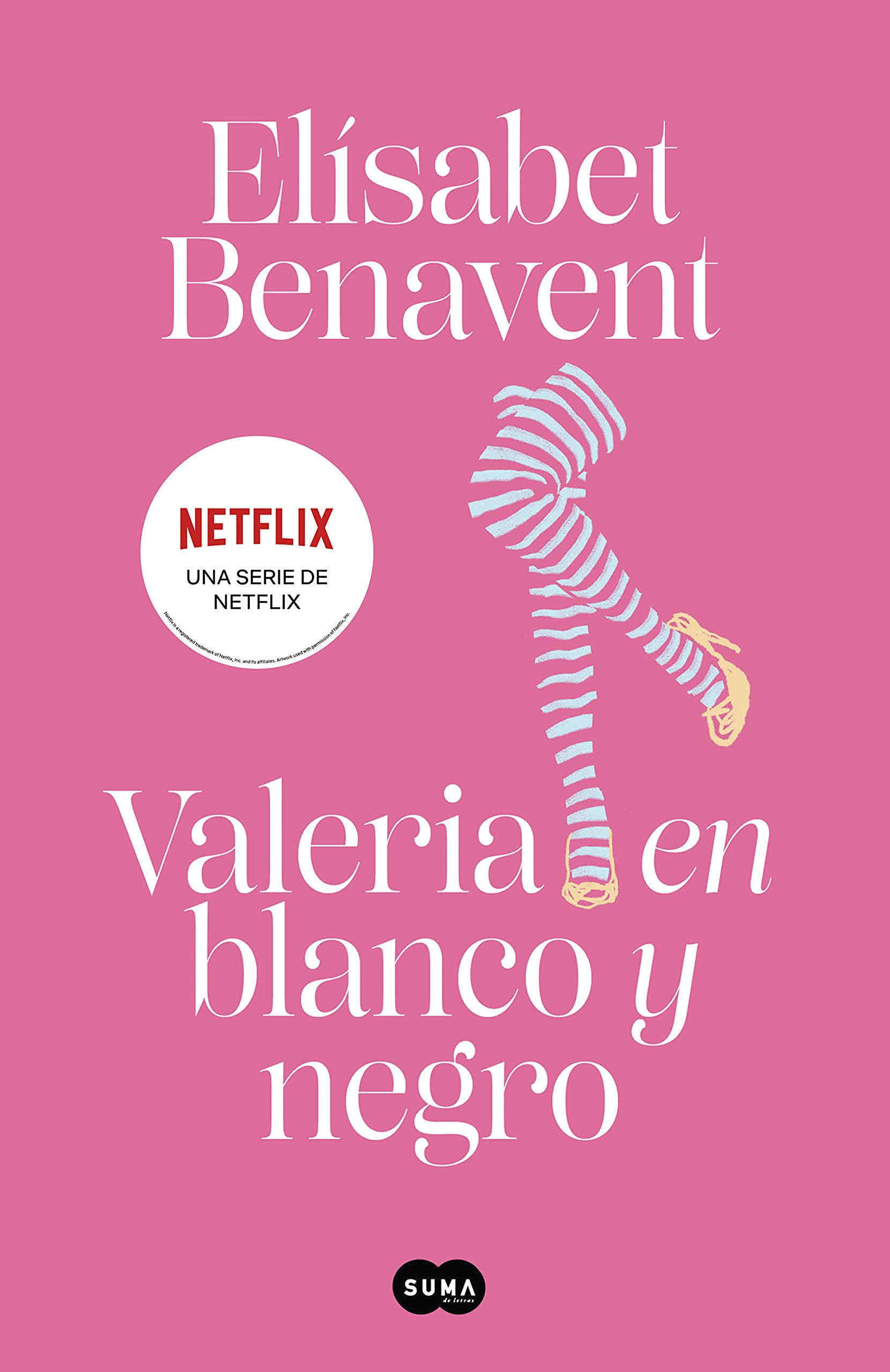 Valeria en blanco y negro / Valeria in Black and White (Serie Valeria) (Spanish Edition),New