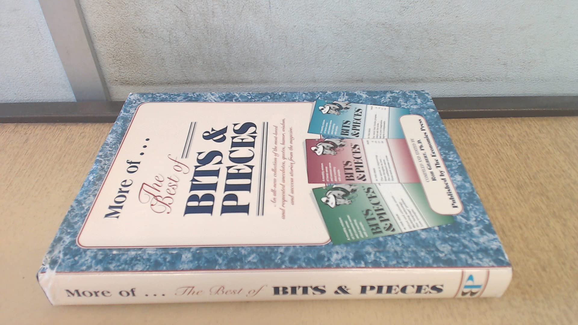 More of . . . The Best of Bits & Pieces,New