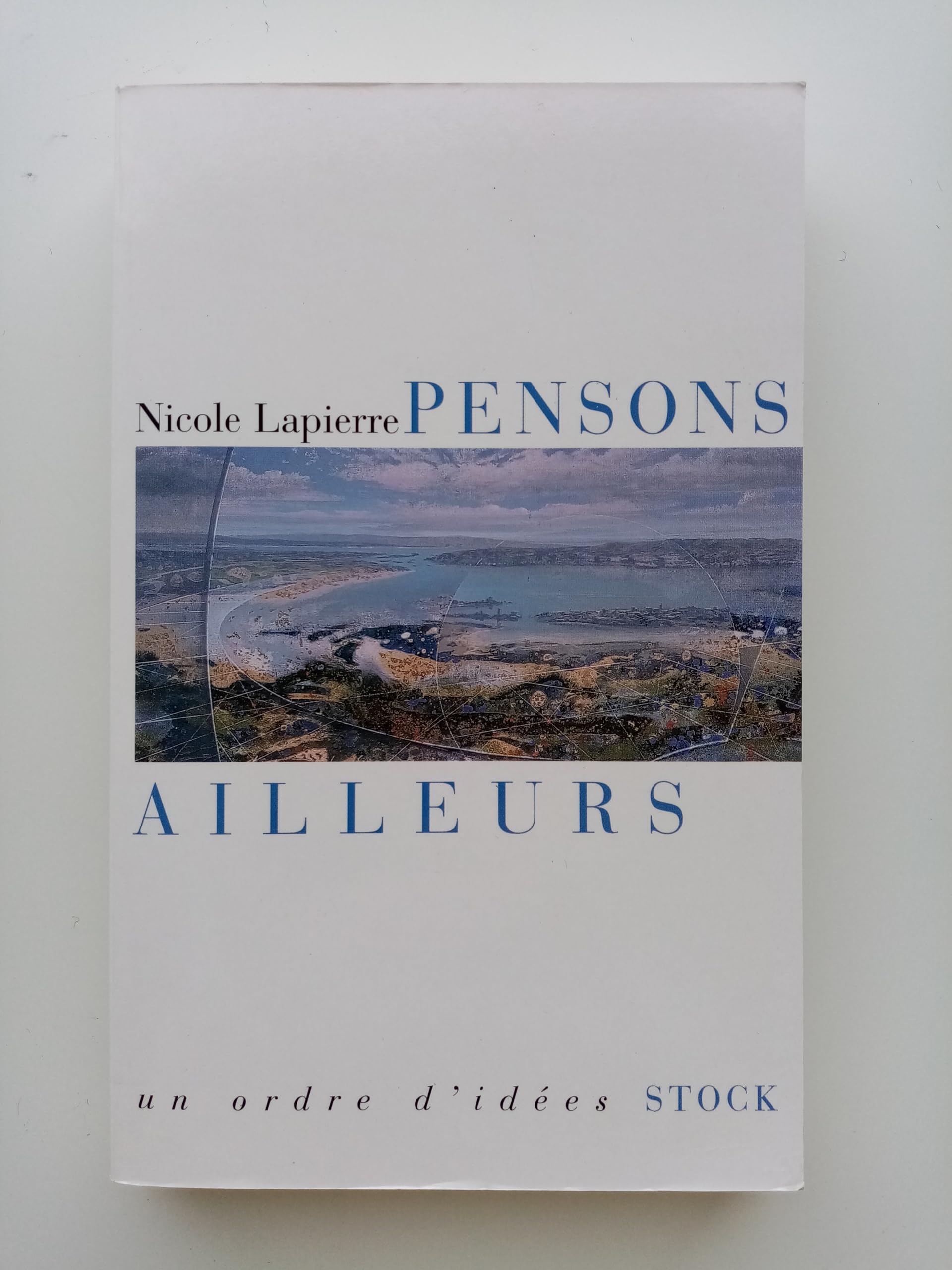 Pensons ailleurs,Used