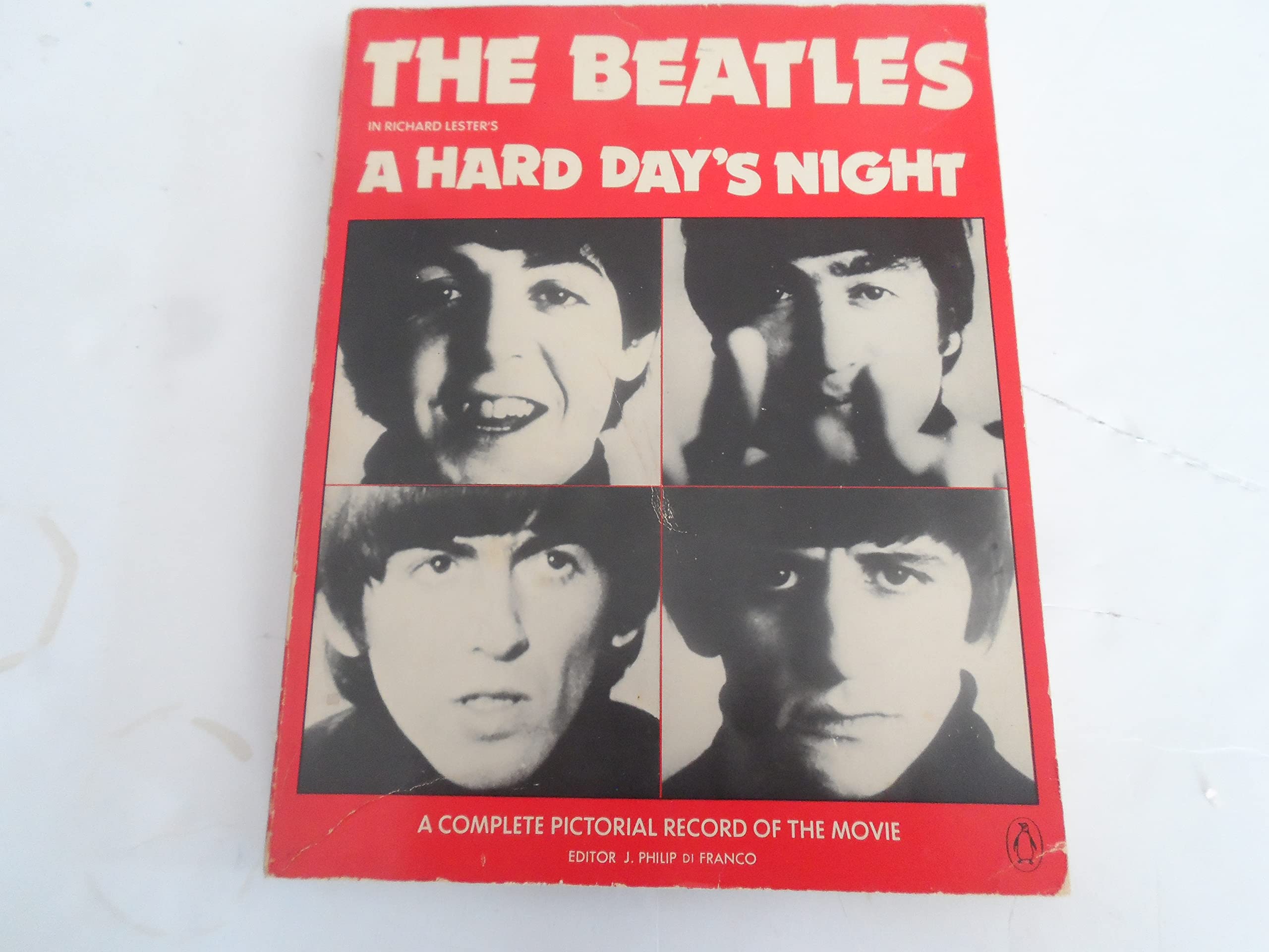 The Beatles in Richard Lester's A Hard Day's Night A Complete Pictorial Record of the Movie,Used