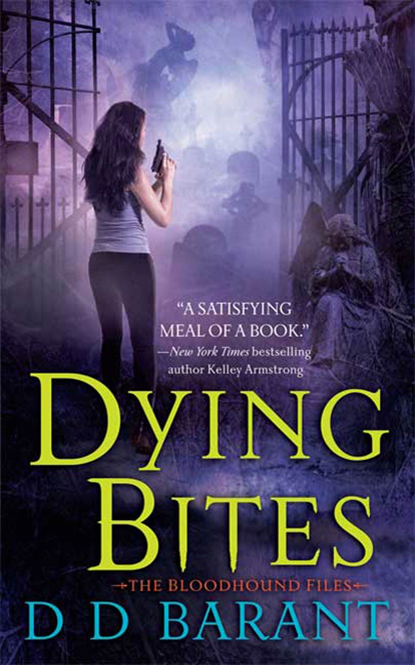 Dying Bites (The Bloodhound Files, Book 1),Used