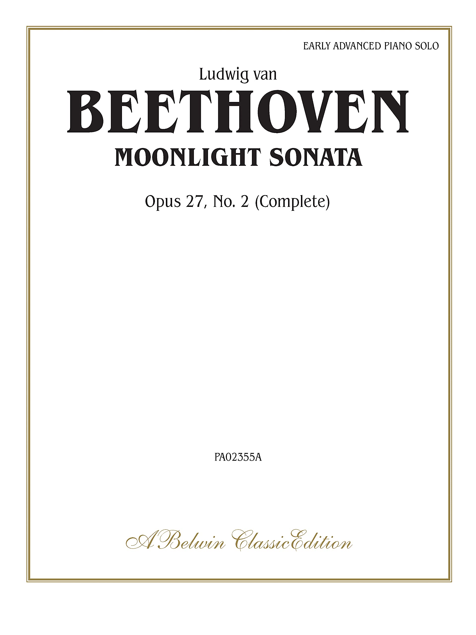 Moonlight Sonata, Op. 27, No. 2 (Complete) (Belwin Classic Library),New
