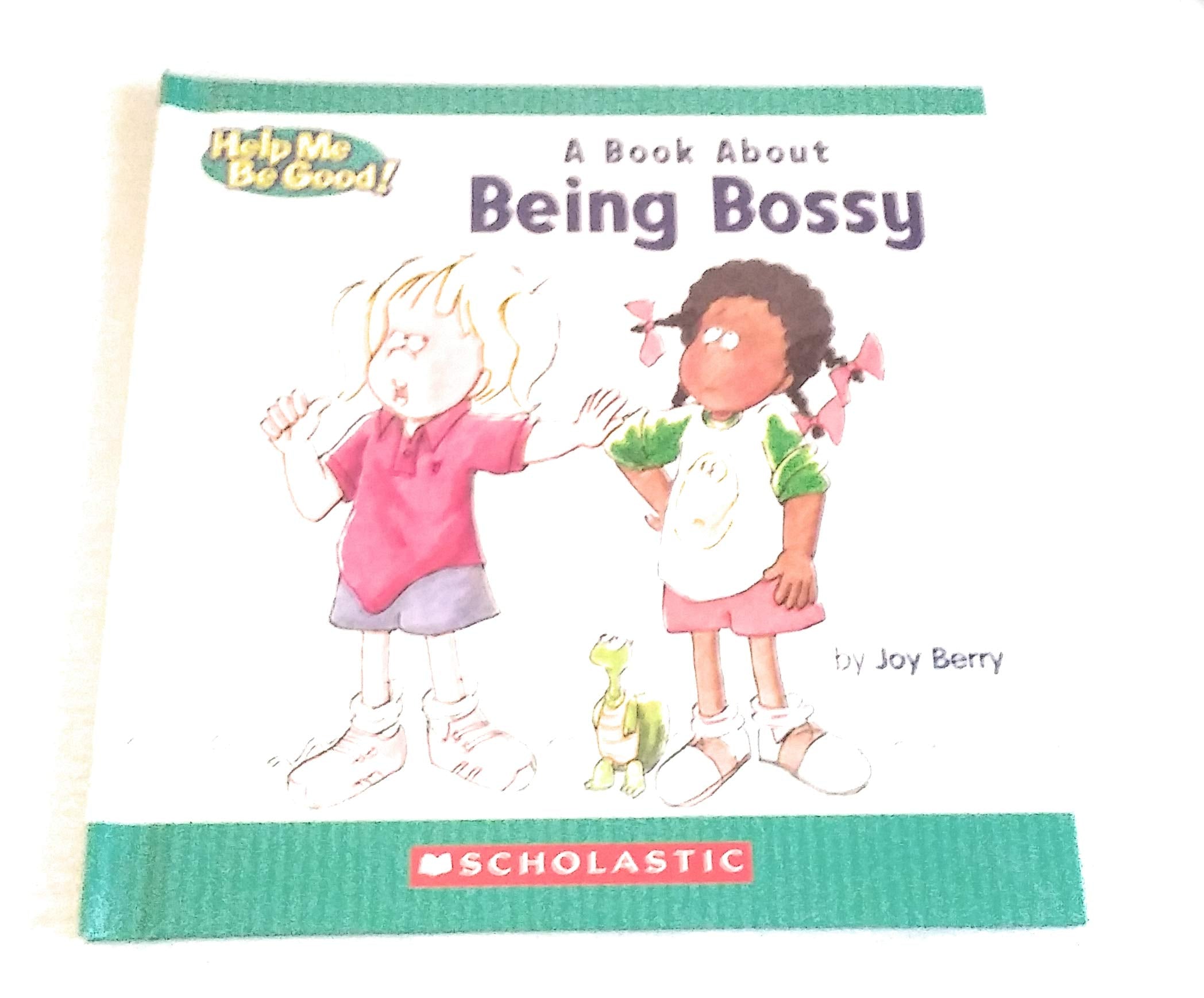 A Book about Being Bossy,Used