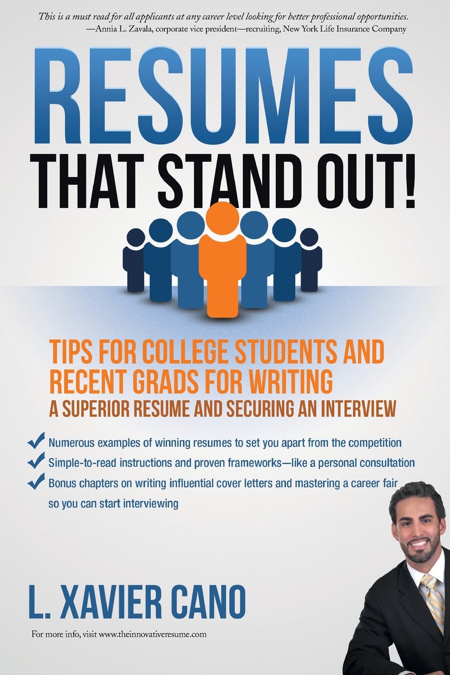Resumes That Stand Out!: Tips For College Students And Recent Grads For Writing A Superior Resume And Securing An Interview,New
