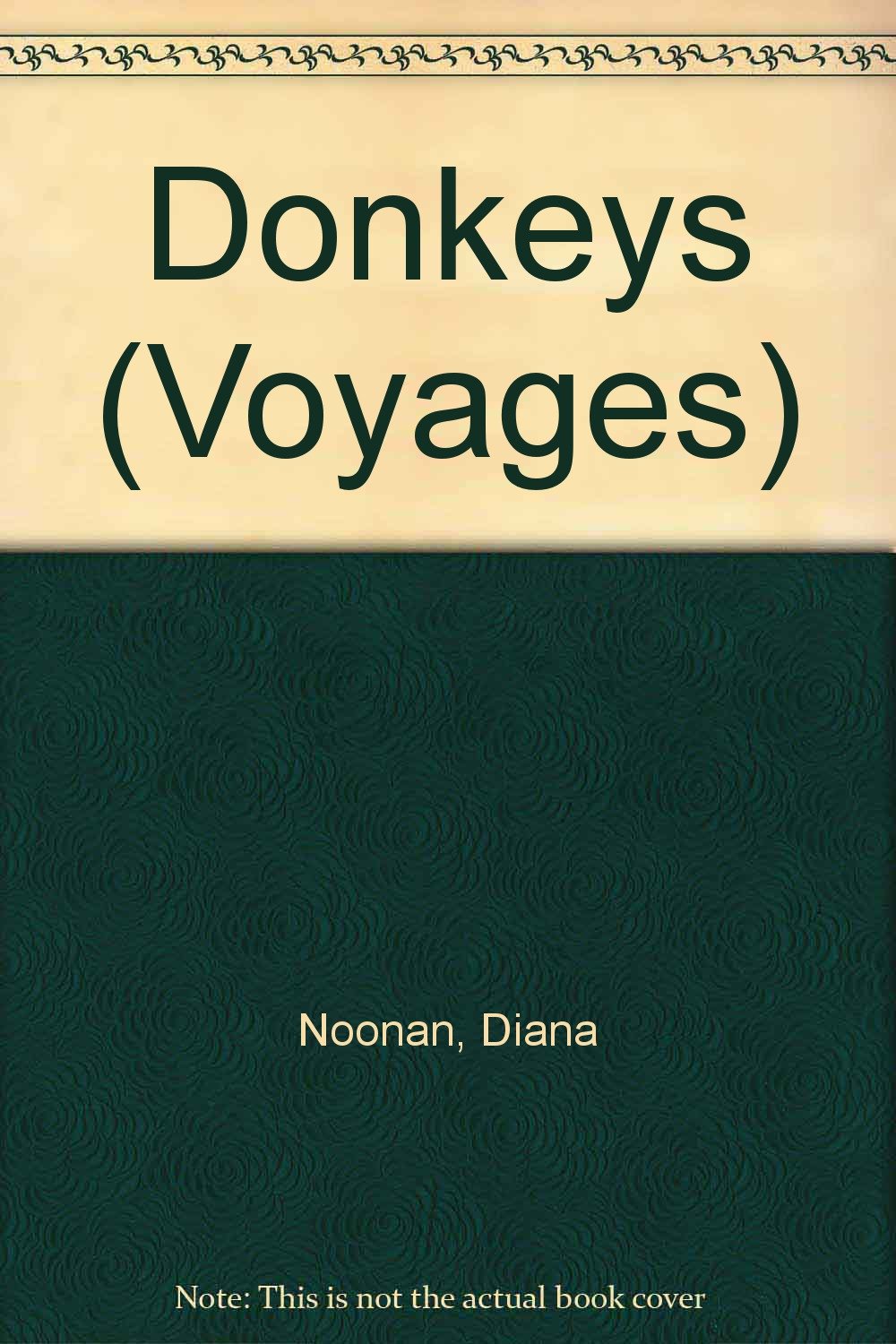 Donkeys (Voyages),Used