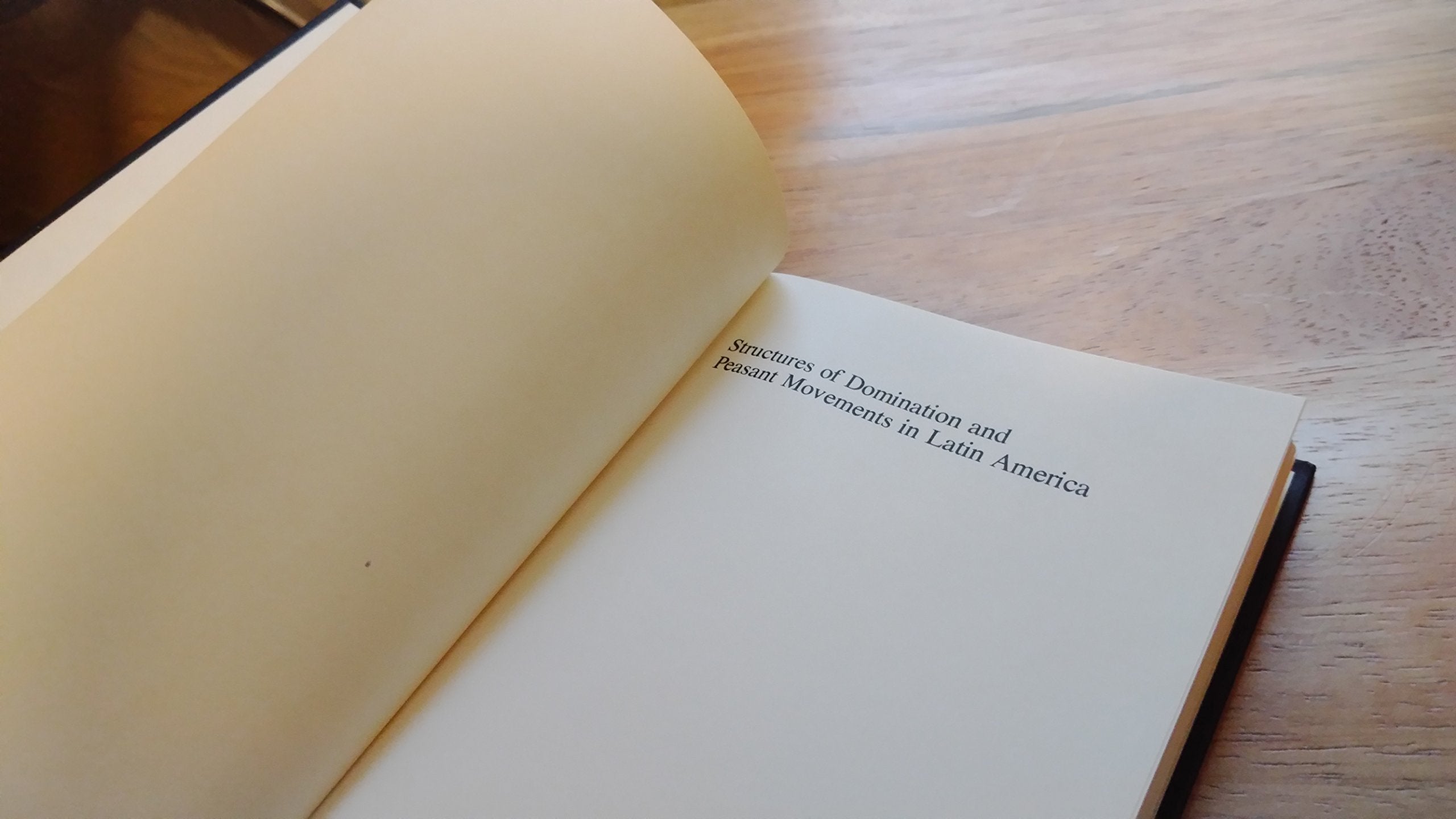 Structures of Domination and Peasant Movements in Latin America,Used