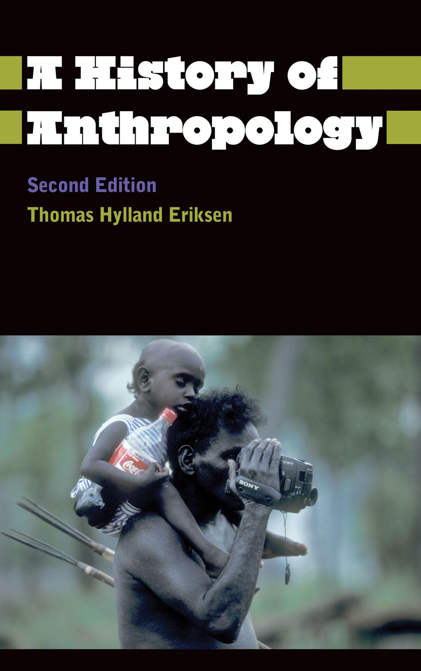 A History of Anthropology (Anthropology, Culture and Society),Used