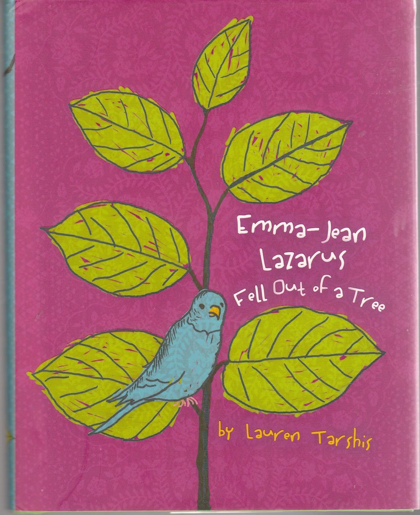 Emma Jean Lazarus Fell Out of a Tree,Used