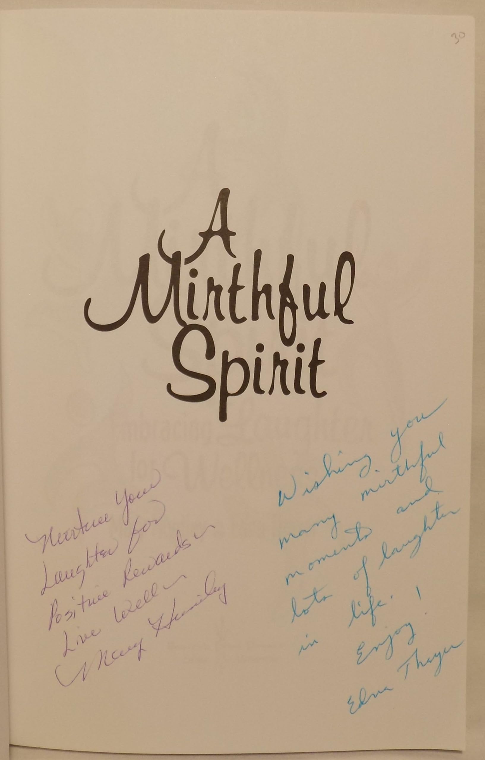 A Mirthful Spirit: Embracing Laughter for Wellness,Used