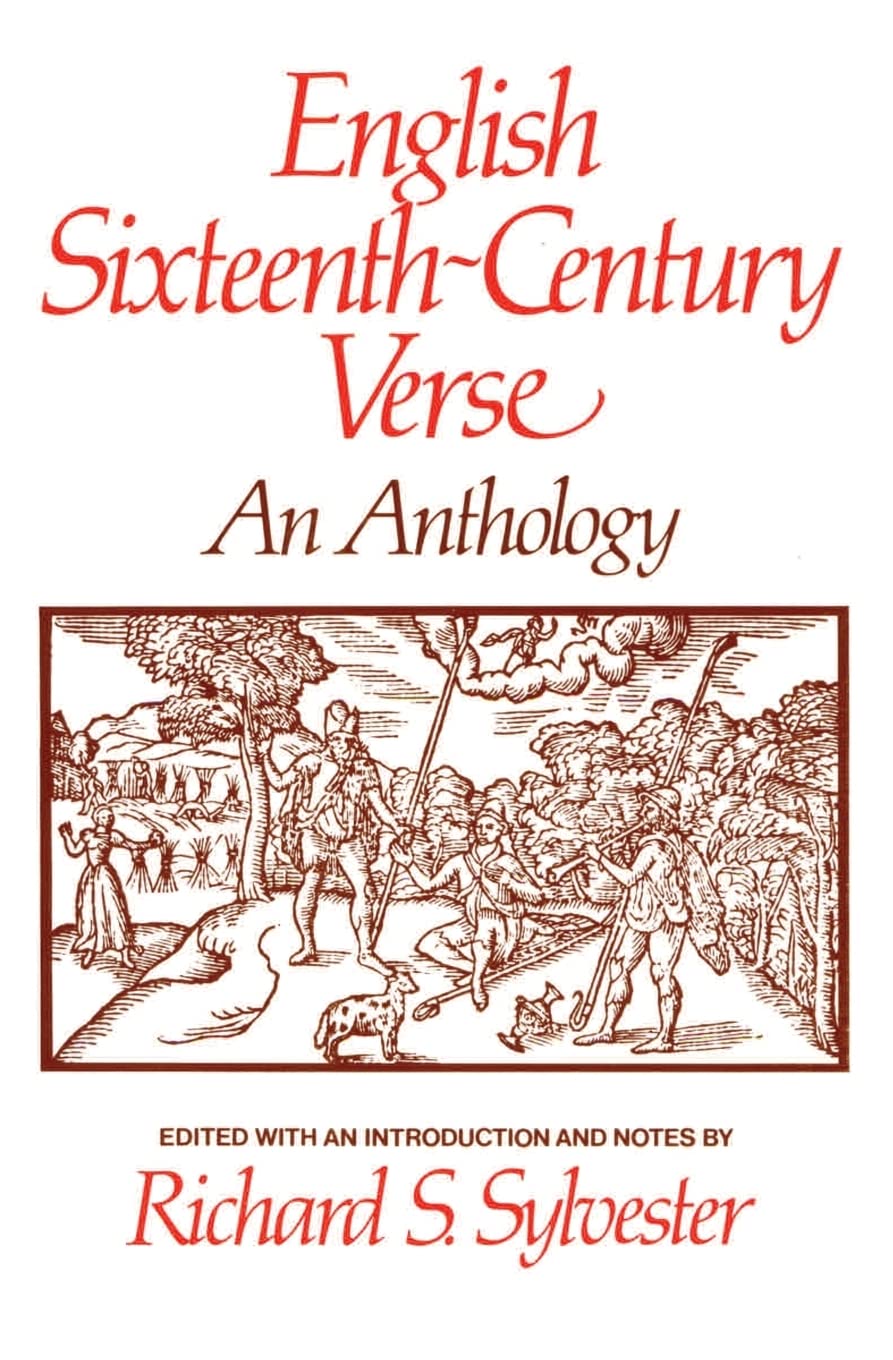English Sixteenth Century Verse: An Anthology,Used