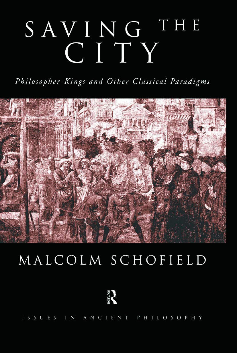 Saving the City (Issues in Ancient Philosophy),Used