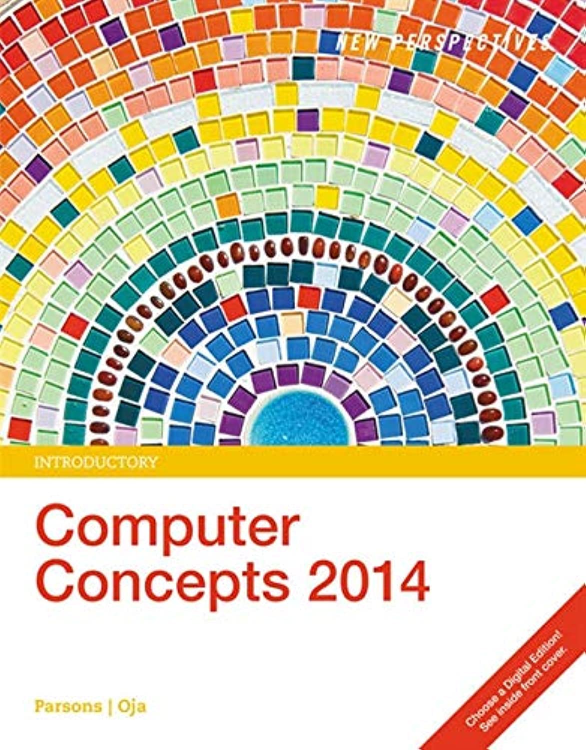 New Perspectives on Computer Concepts 2014: Introductory (New Perspectives Series),Used