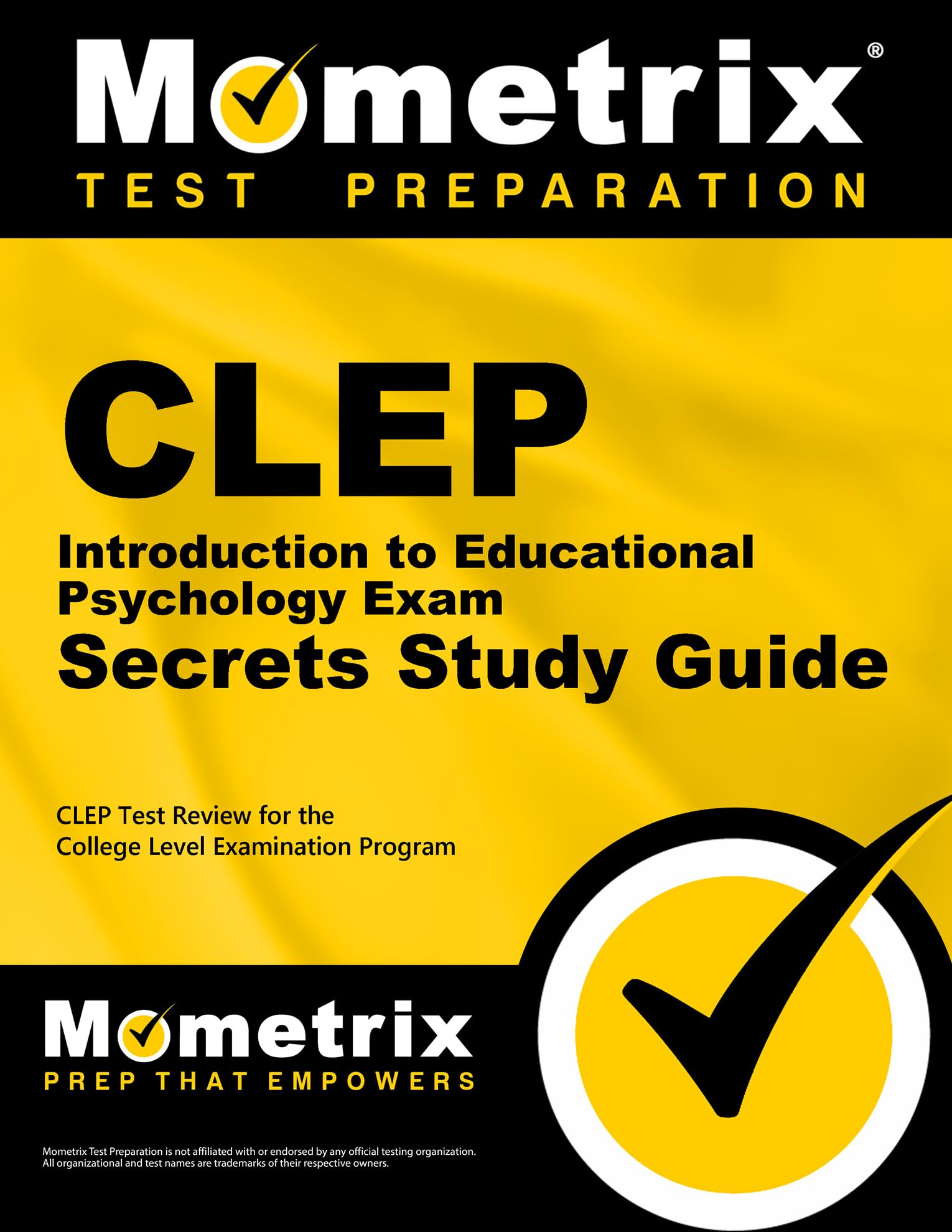 CLEP Introduction to Educational Psychology Exam Secrets Study Guide: CLEP Test Review for the College Level Examination Program,Used