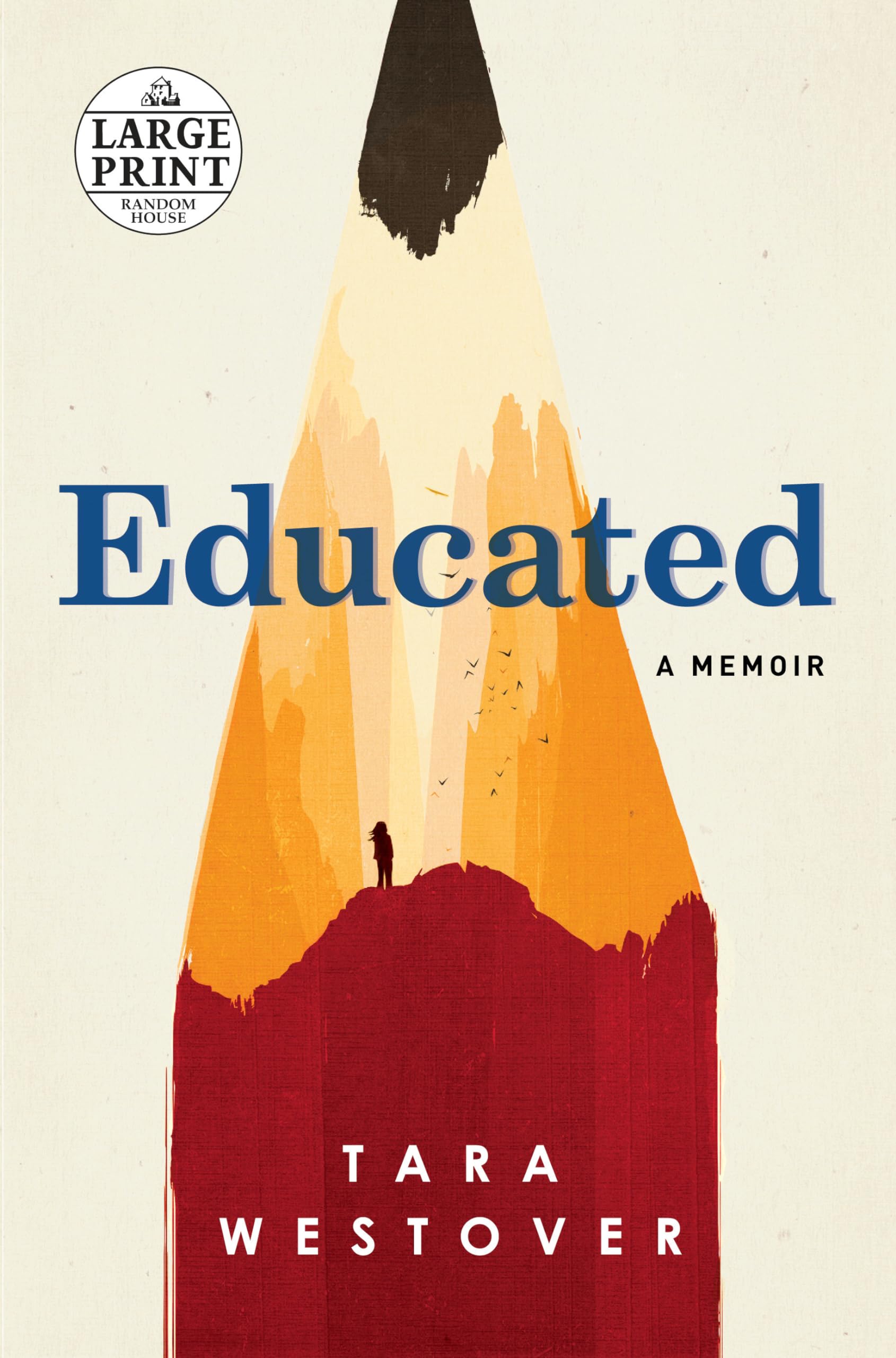 Educated: A Memoir,New