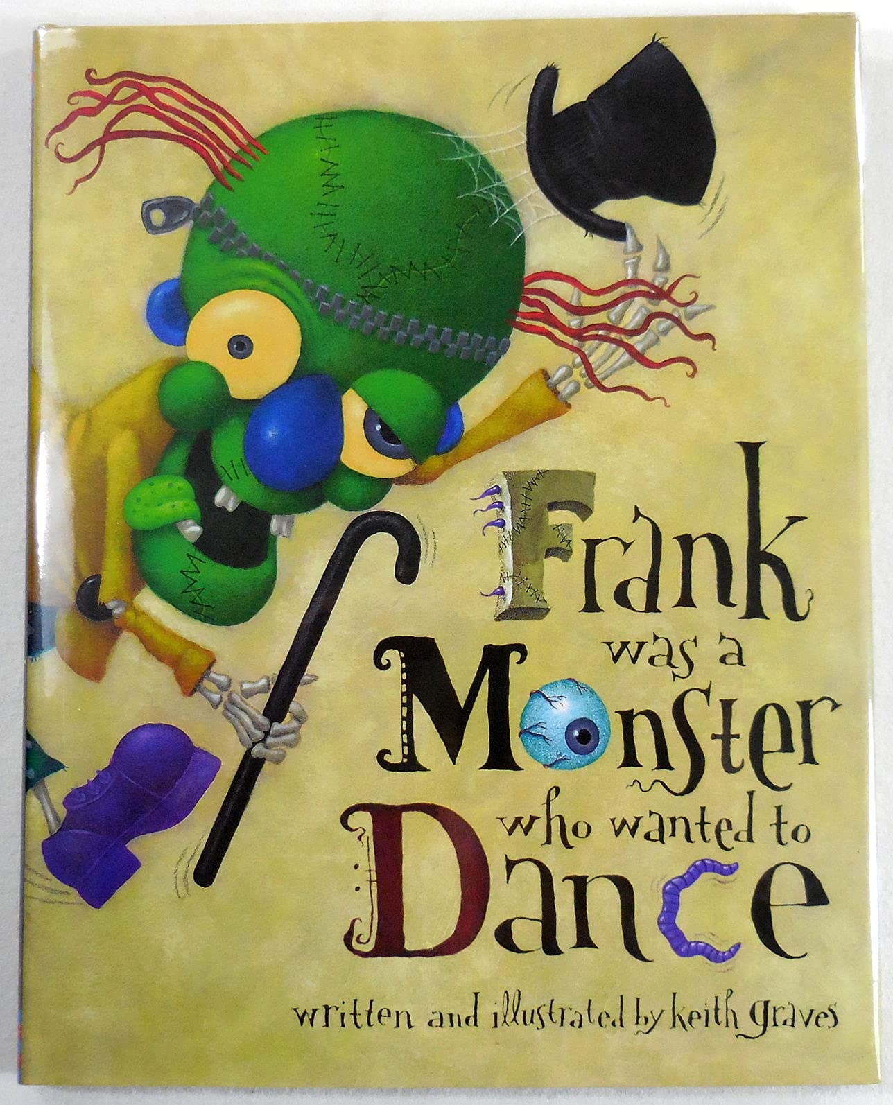 Frank Was A Monster Who Wanted To Dance