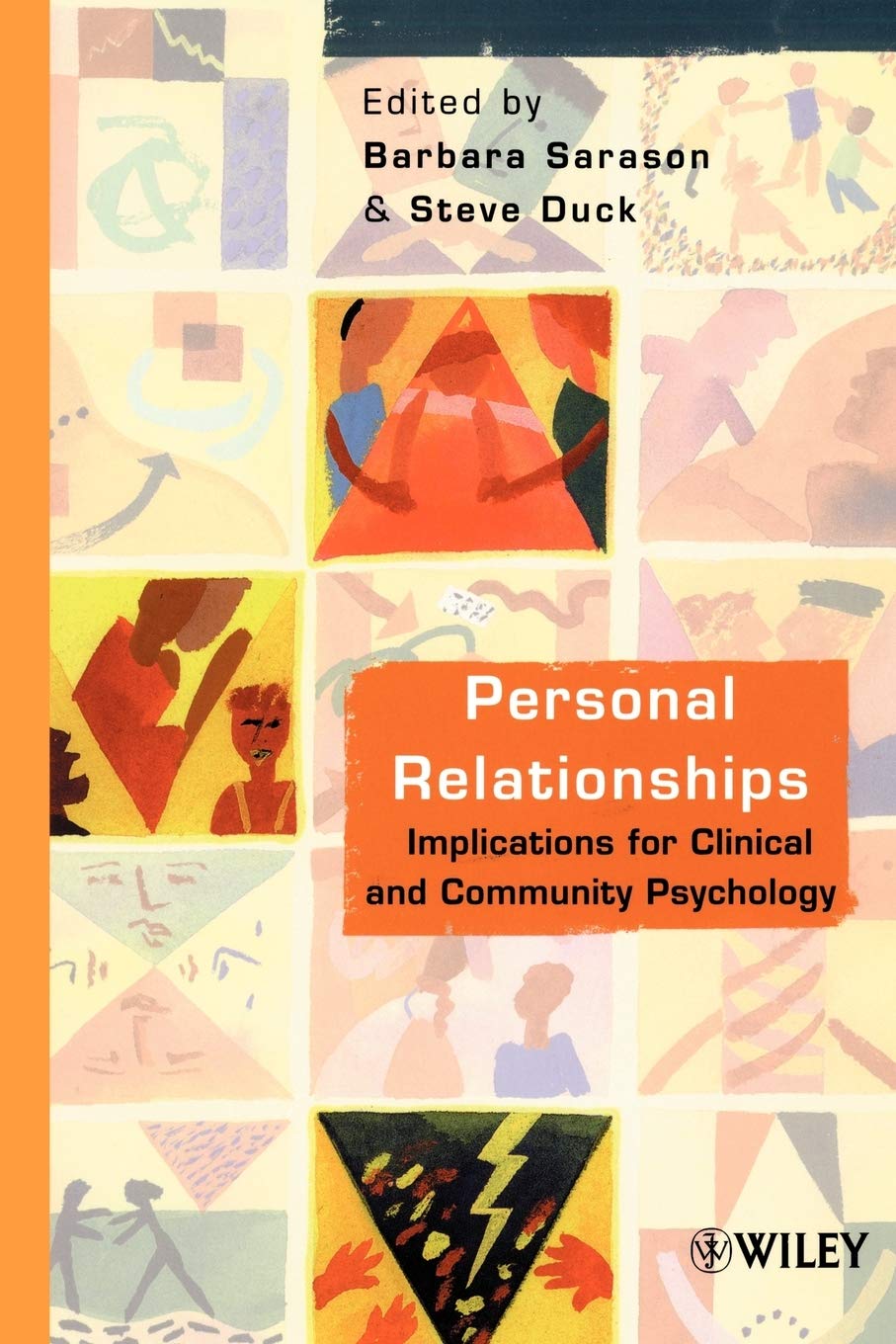 Personal Relationships: Implications for Clinical and Community Psychology,Used
