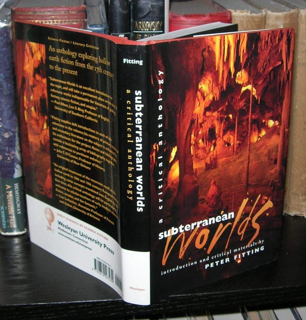 Subterranean Worlds: A Critical Anthology (Early Classics Of Science Fiction),Used