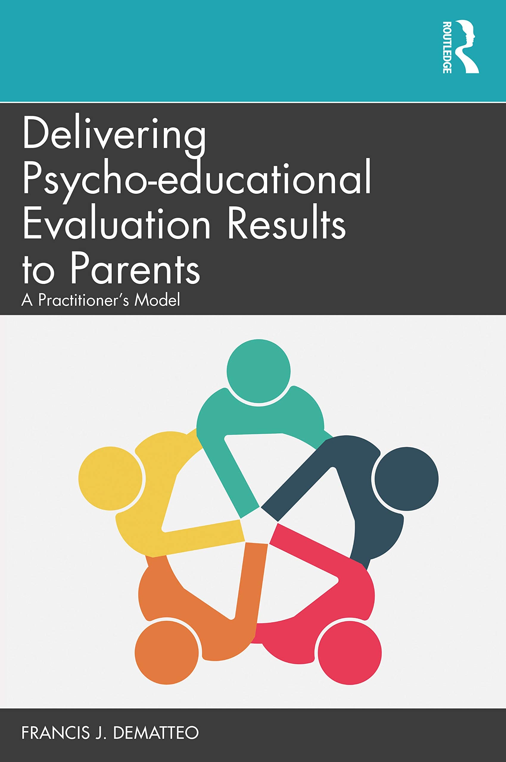 Delivering Psychoeducational Evaluation Results to Parents,Used