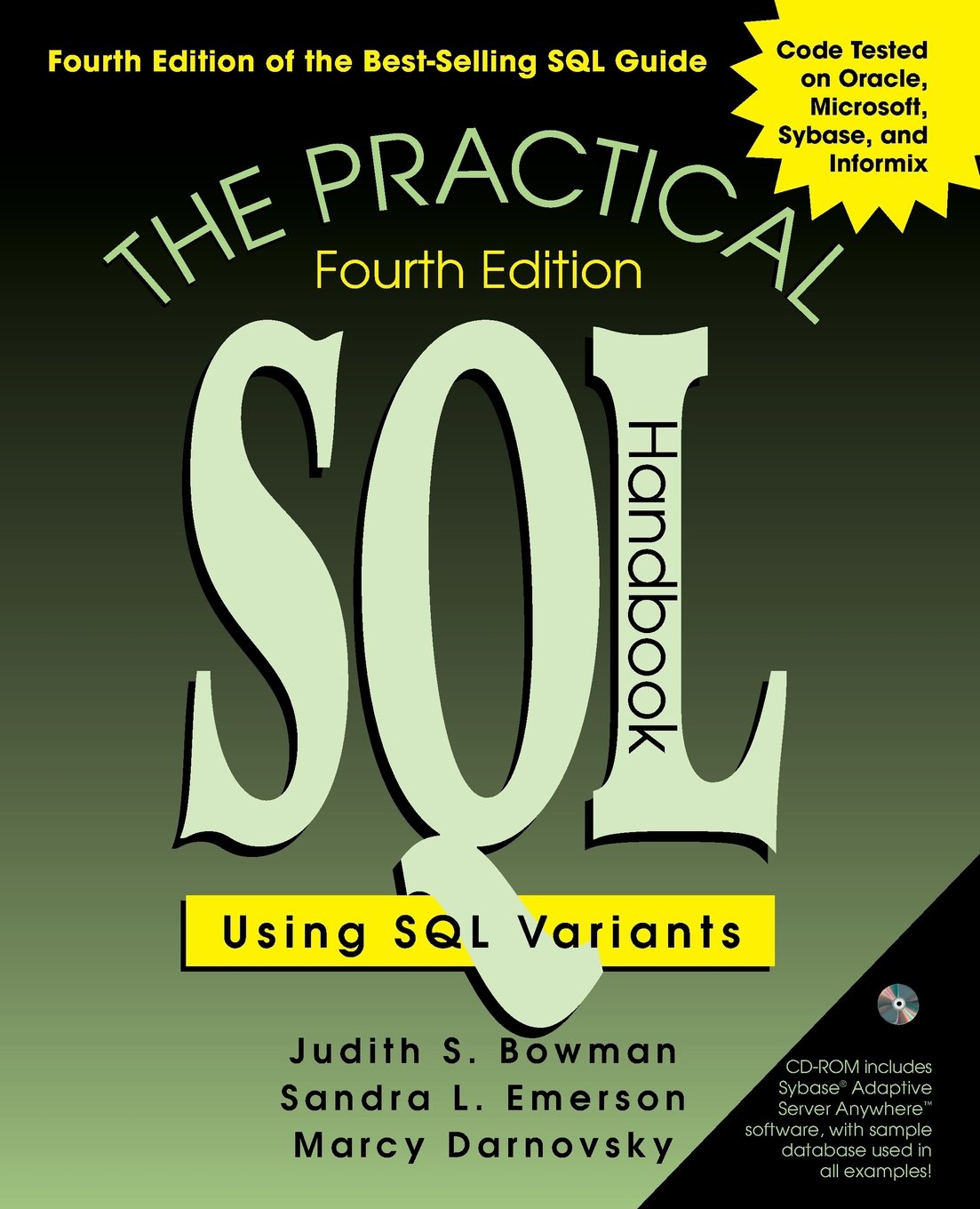 The Practical SQL Handbook: Using SQL Variants,Used