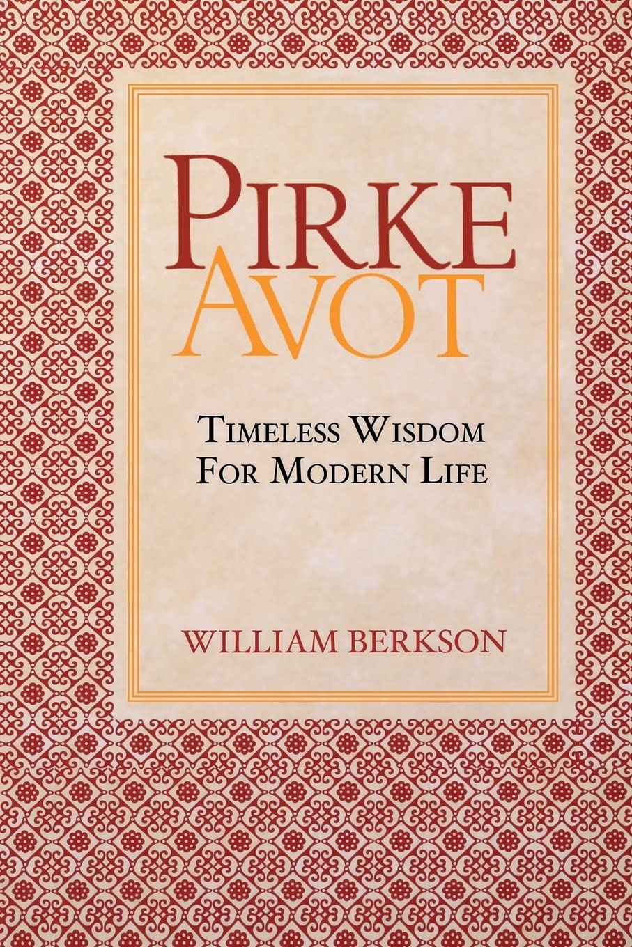 Pirke Avot: Timeless Wisdom For Modern Life,Used