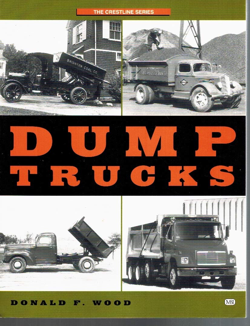 Dump Trucks (The Crestline Series),Used