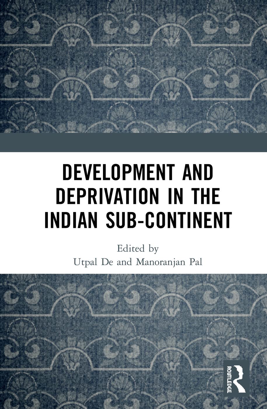 Development and Deprivation in the Indian Subcontinent,Used