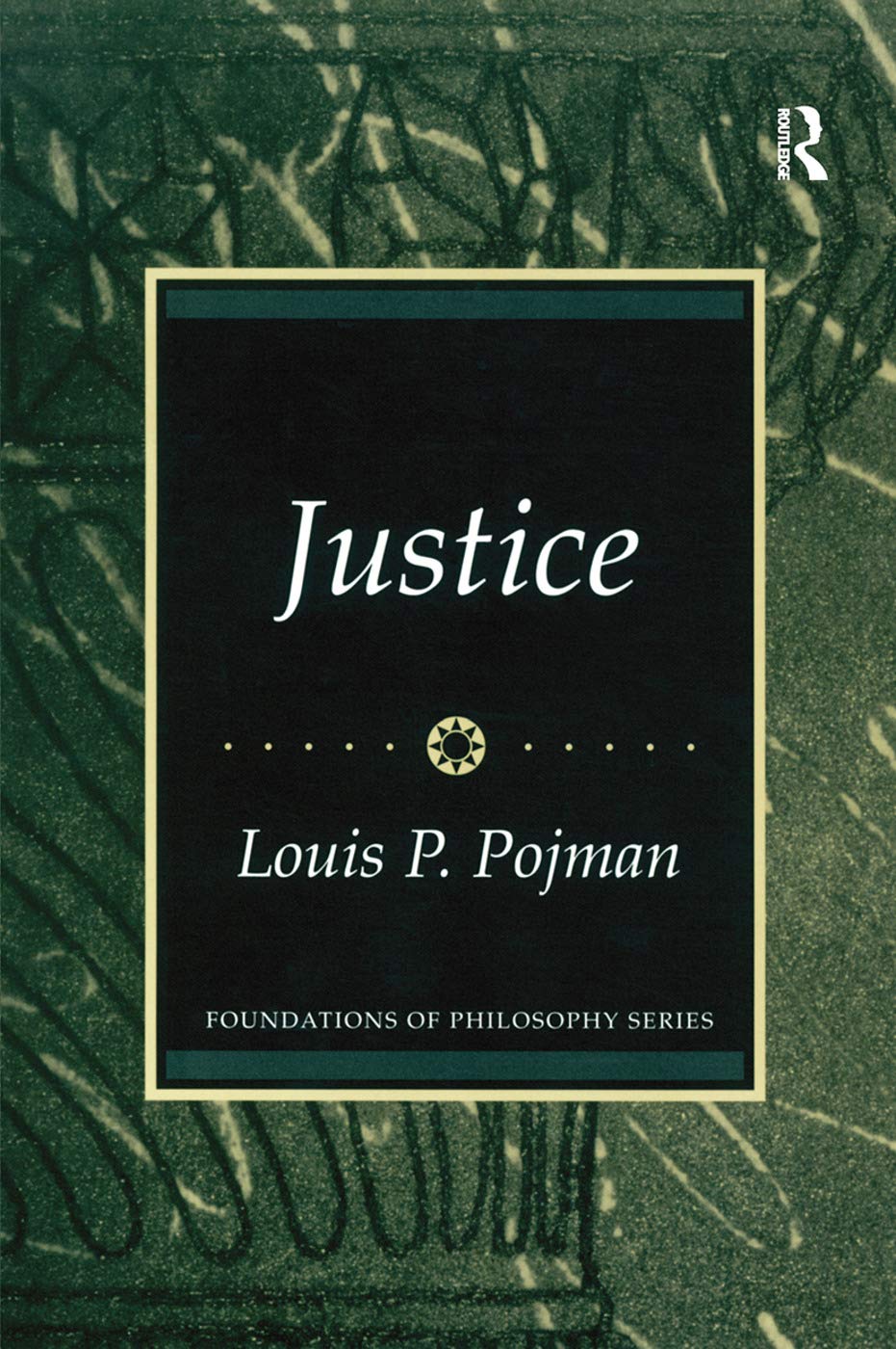 Justice (Foundations in Philosophy Series),New